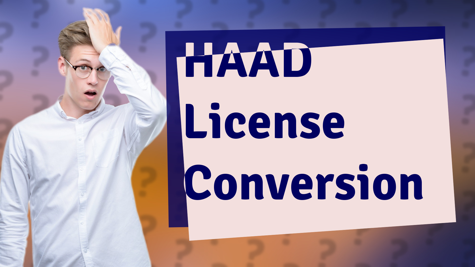 HAAD License Conversion