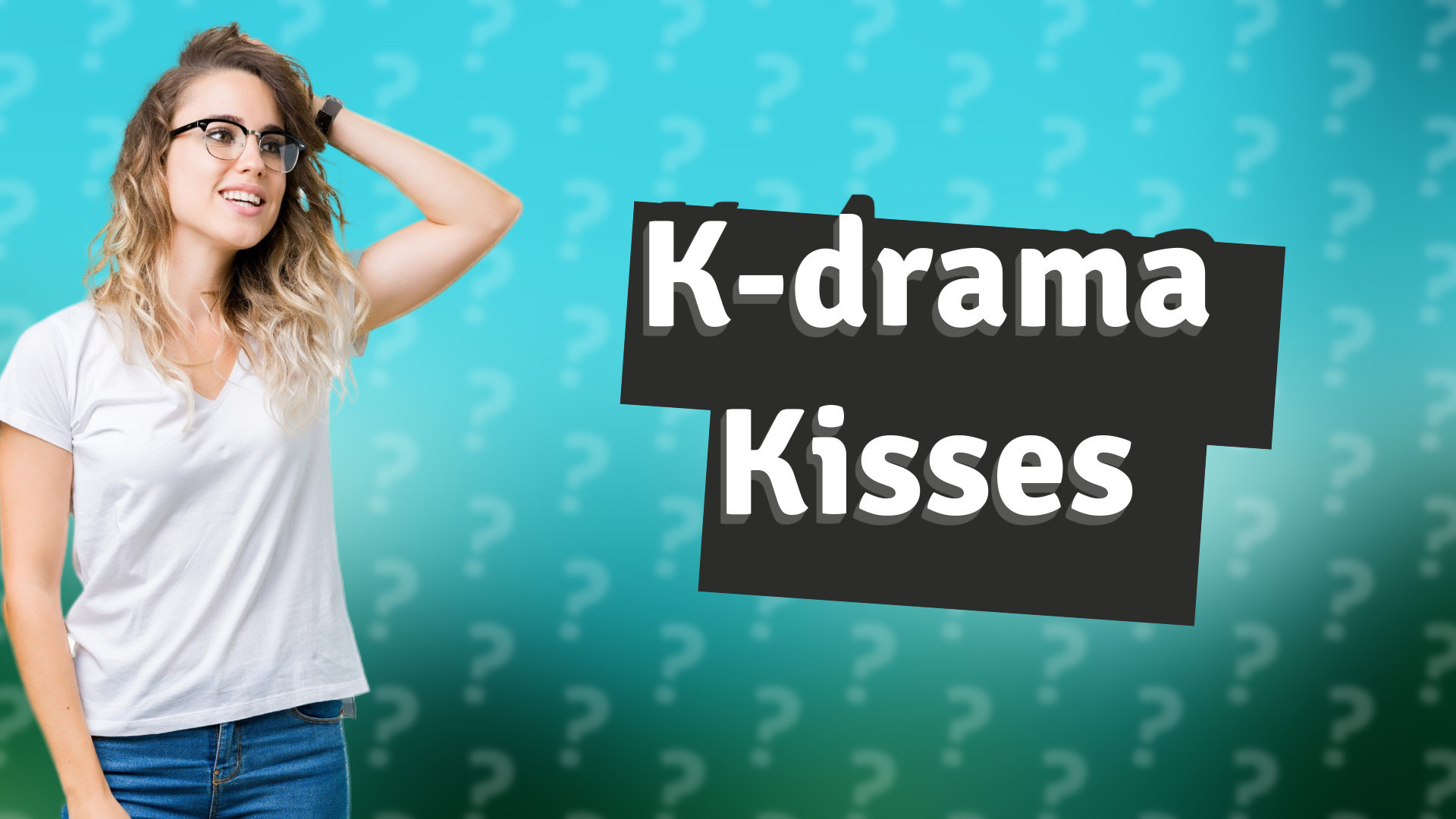 K-drama Kisses