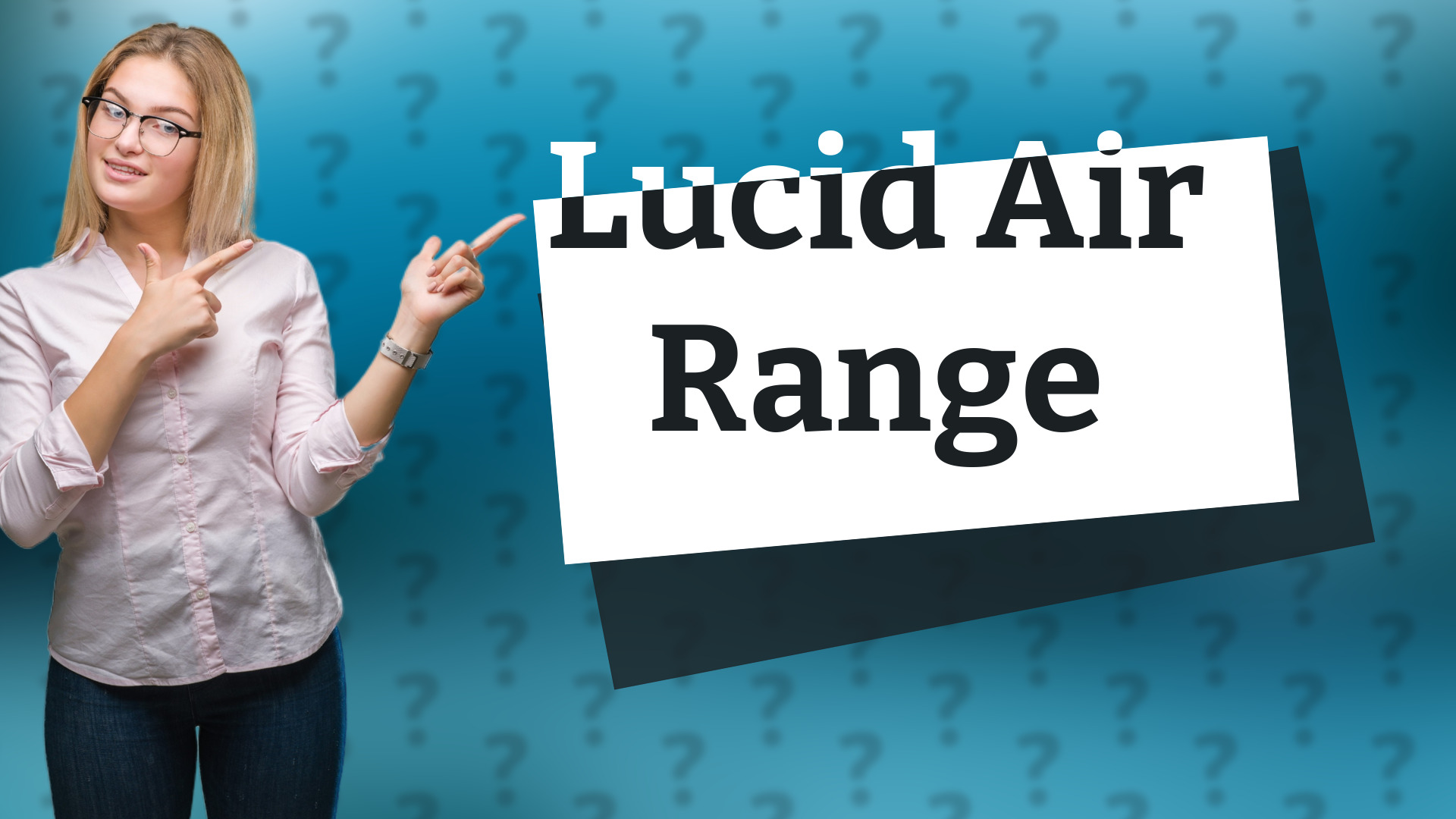 Lucid Air Range