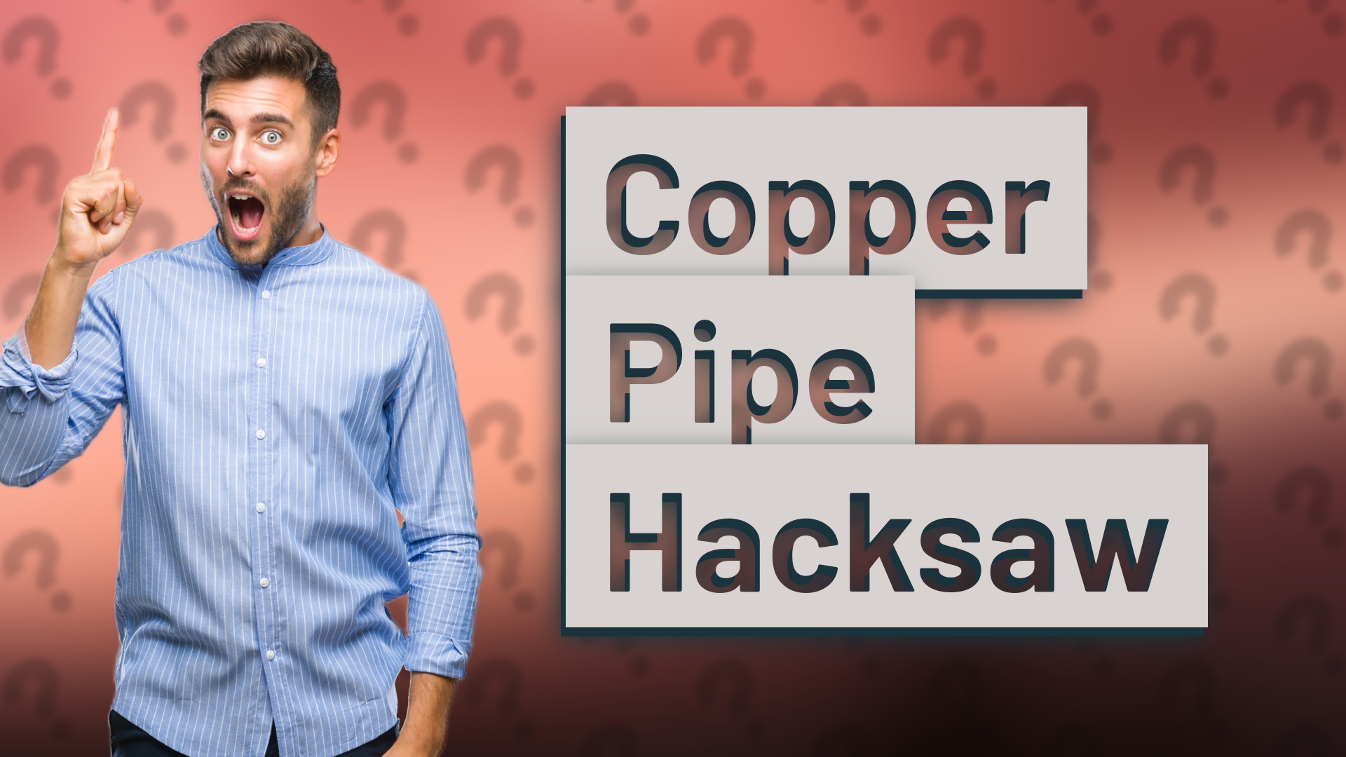 Copper Pipe Hacksaw