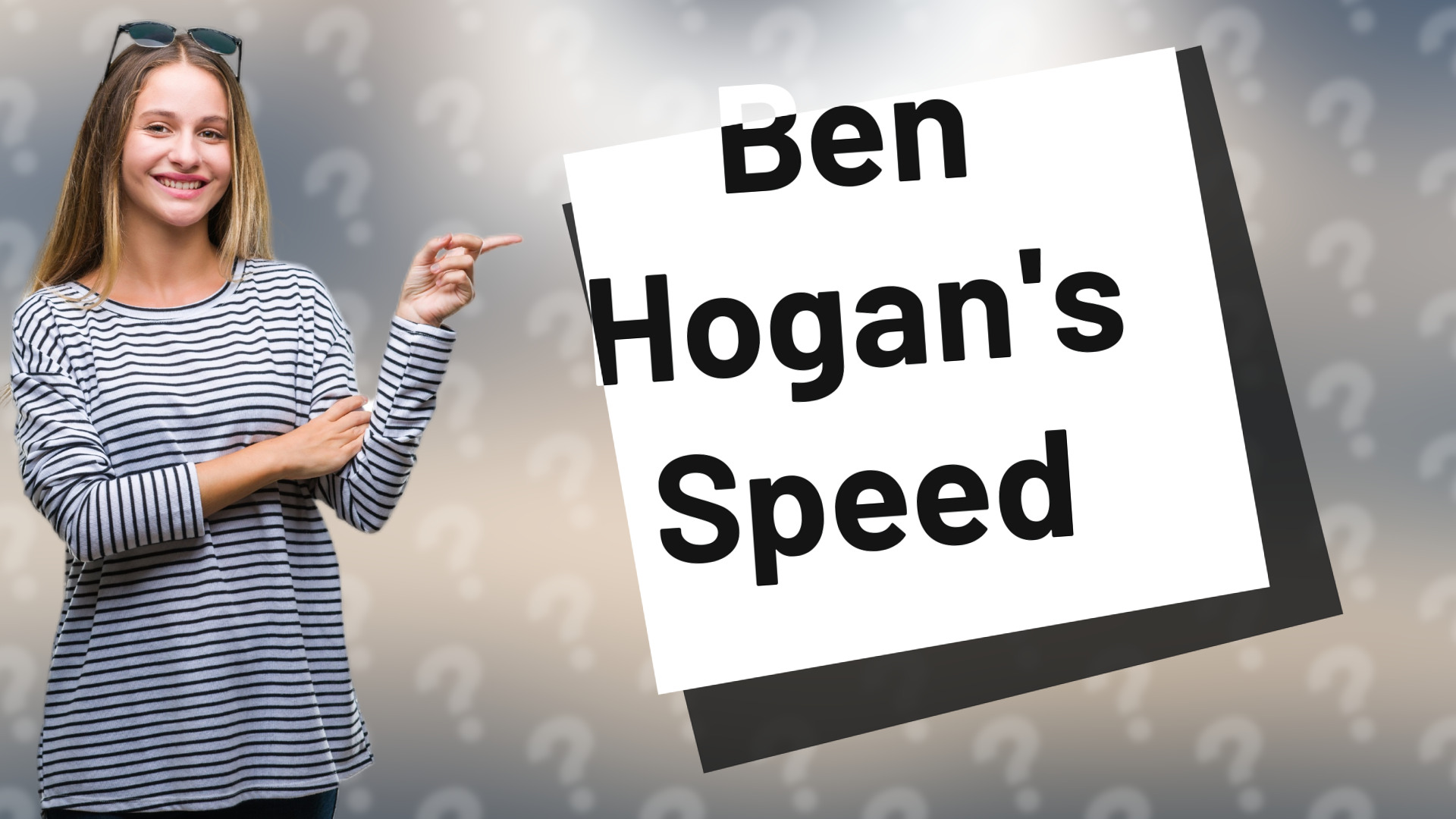 Ben Hogan's Speed