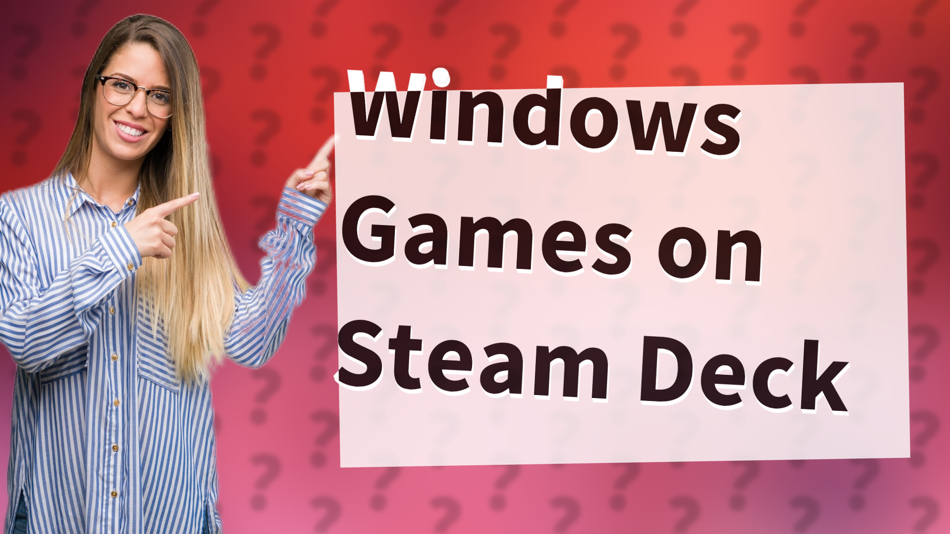 Windows Games on Steam Deck