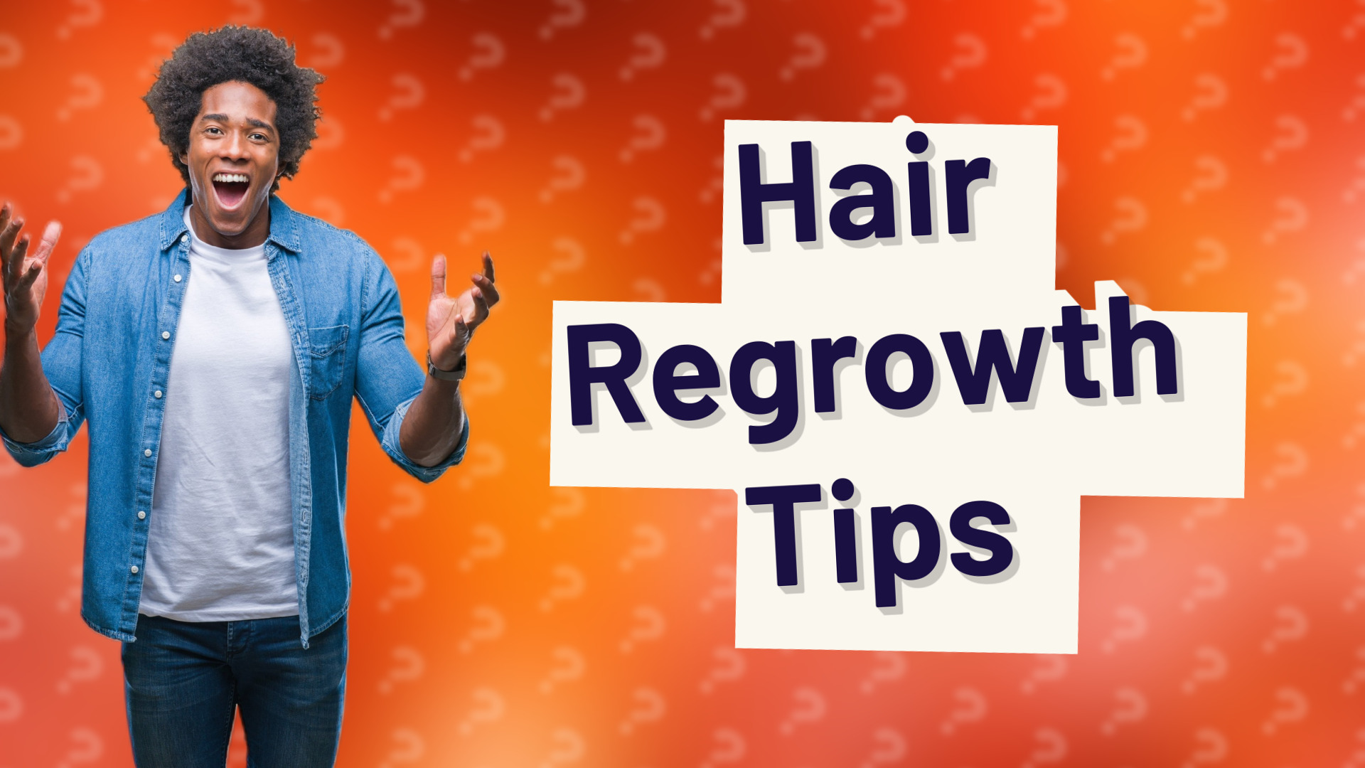 Hair Regrowth Tips