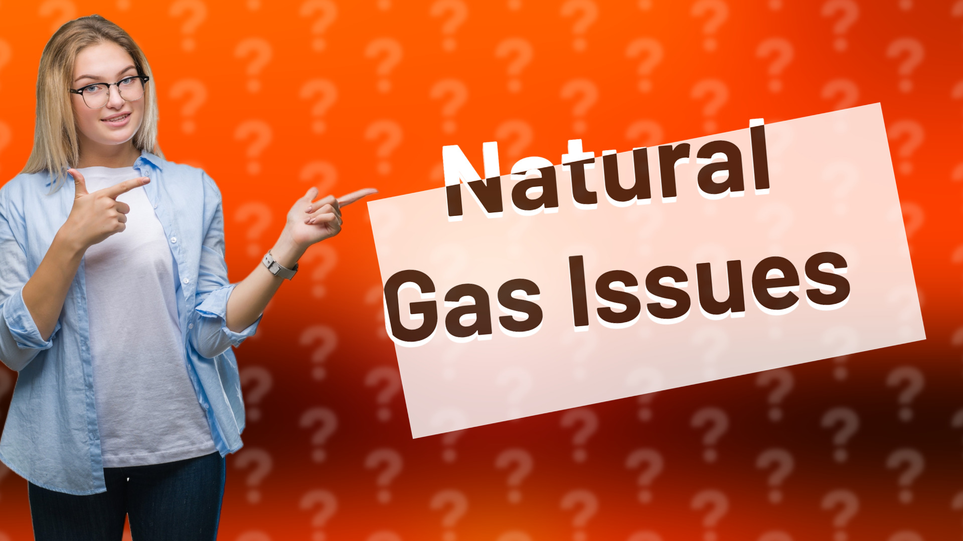 Natural Gas Issues