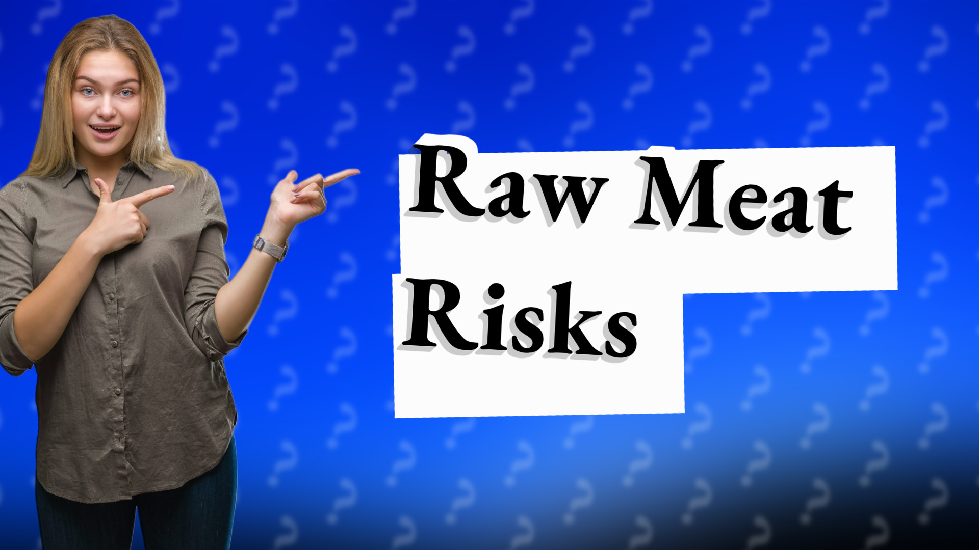 Raw Meat Risks