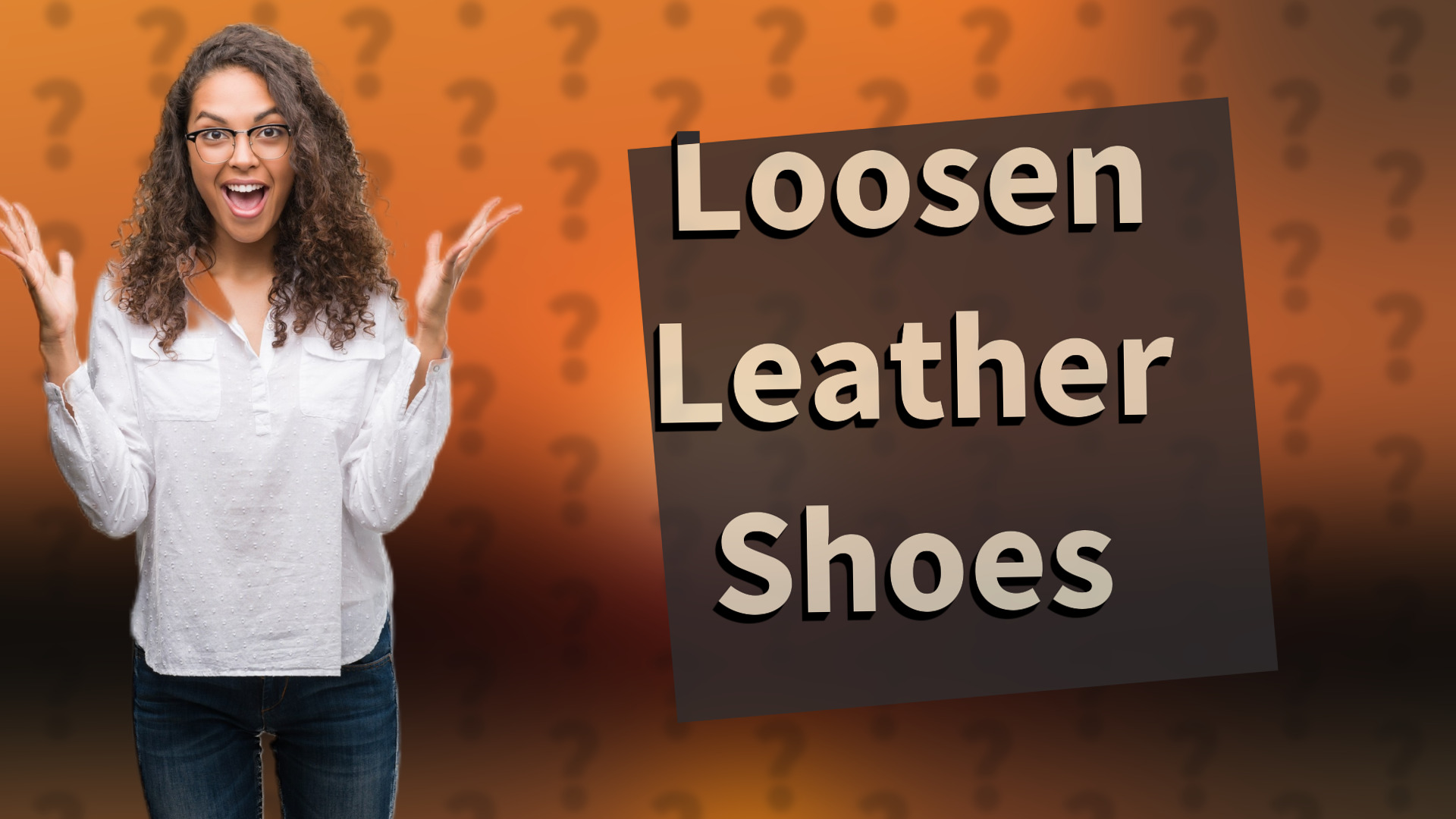 Loosen Leather Shoes