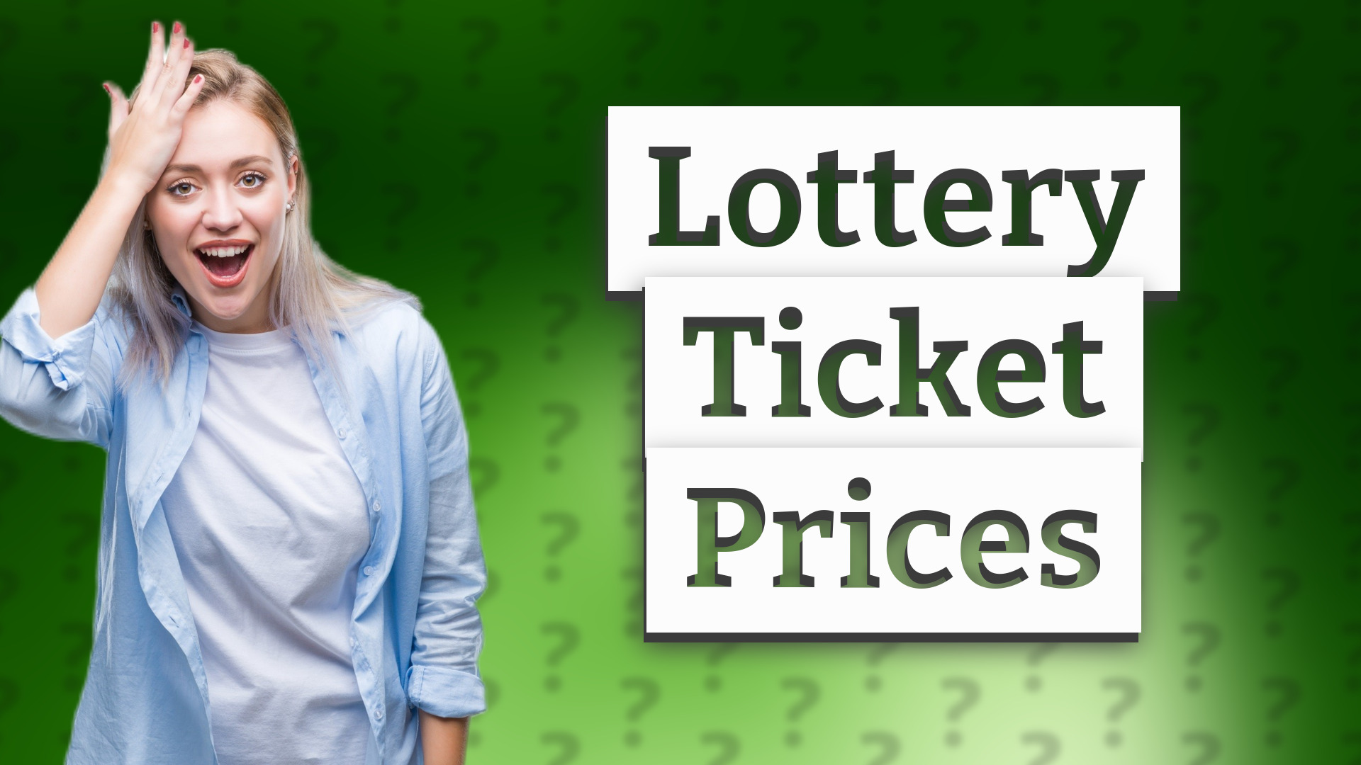 Lottery Ticket Prices