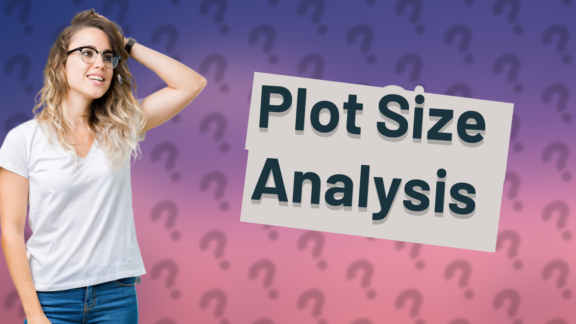 Plot Size Analysis