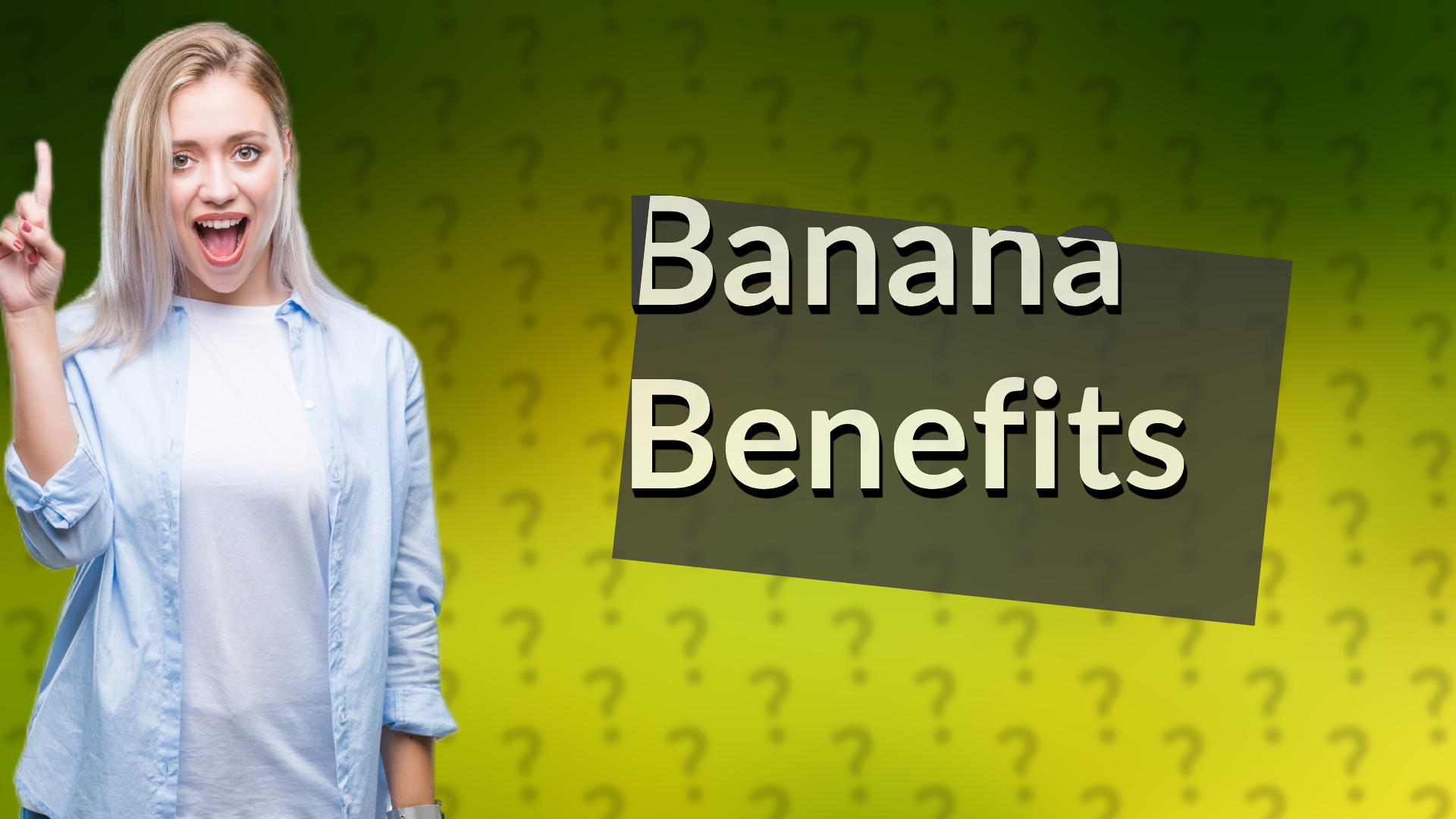 Banana Benefits