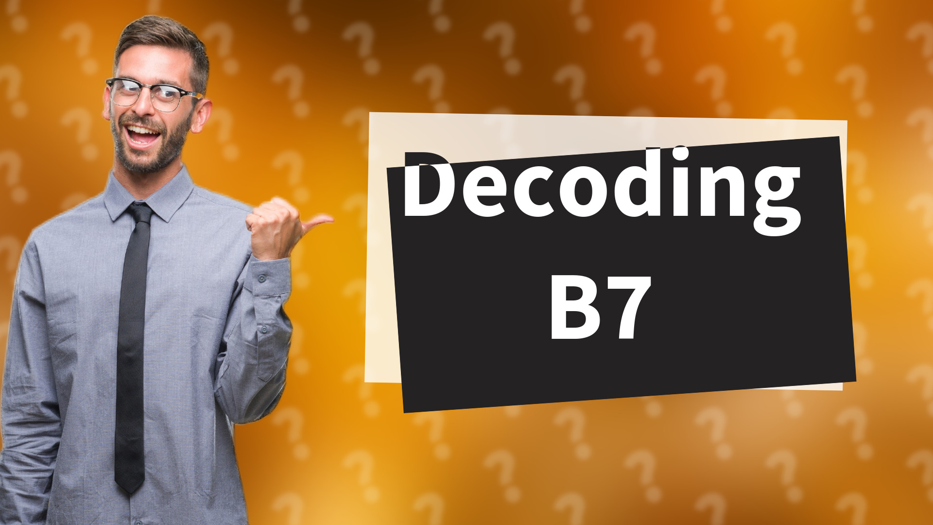 Decoding B7