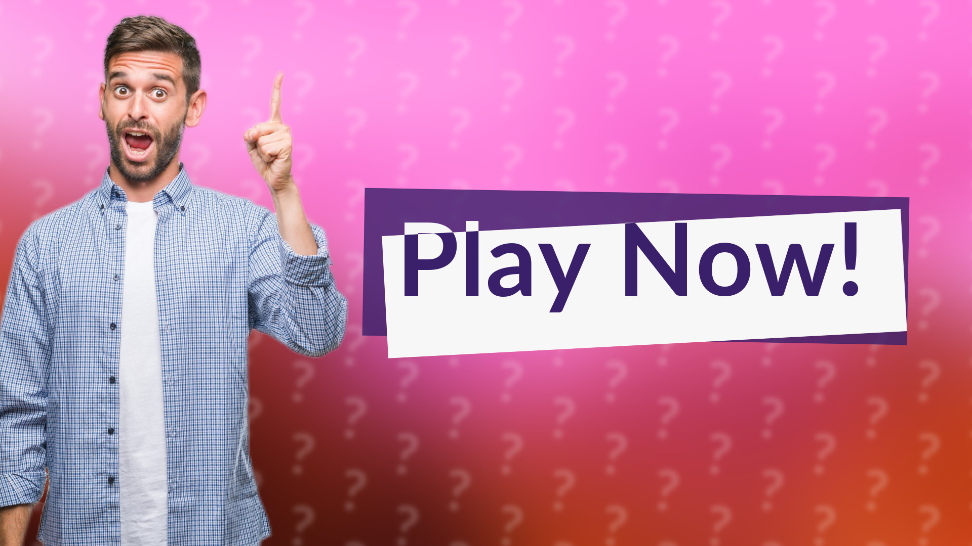 Play Now!