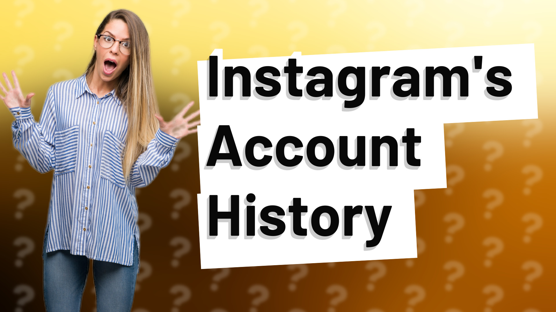 Instagram's Account History