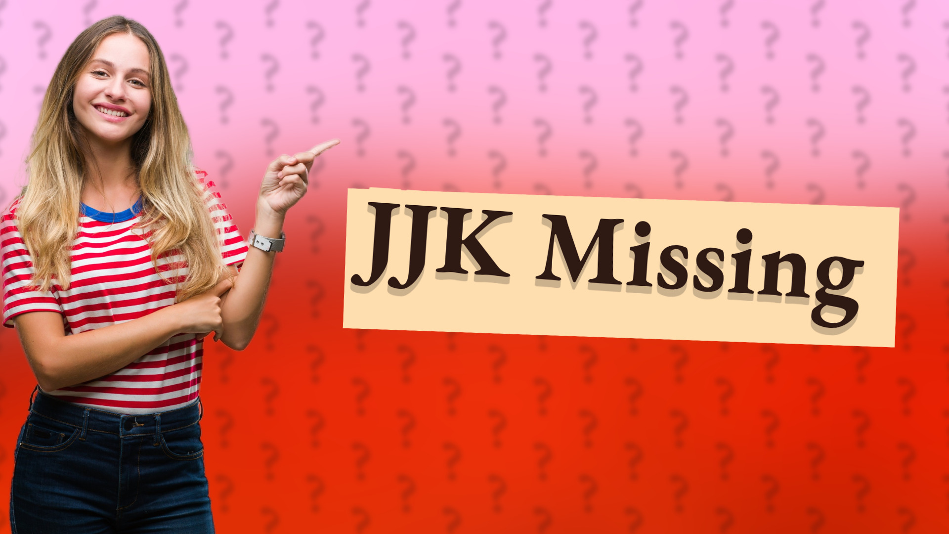 JJK Missing