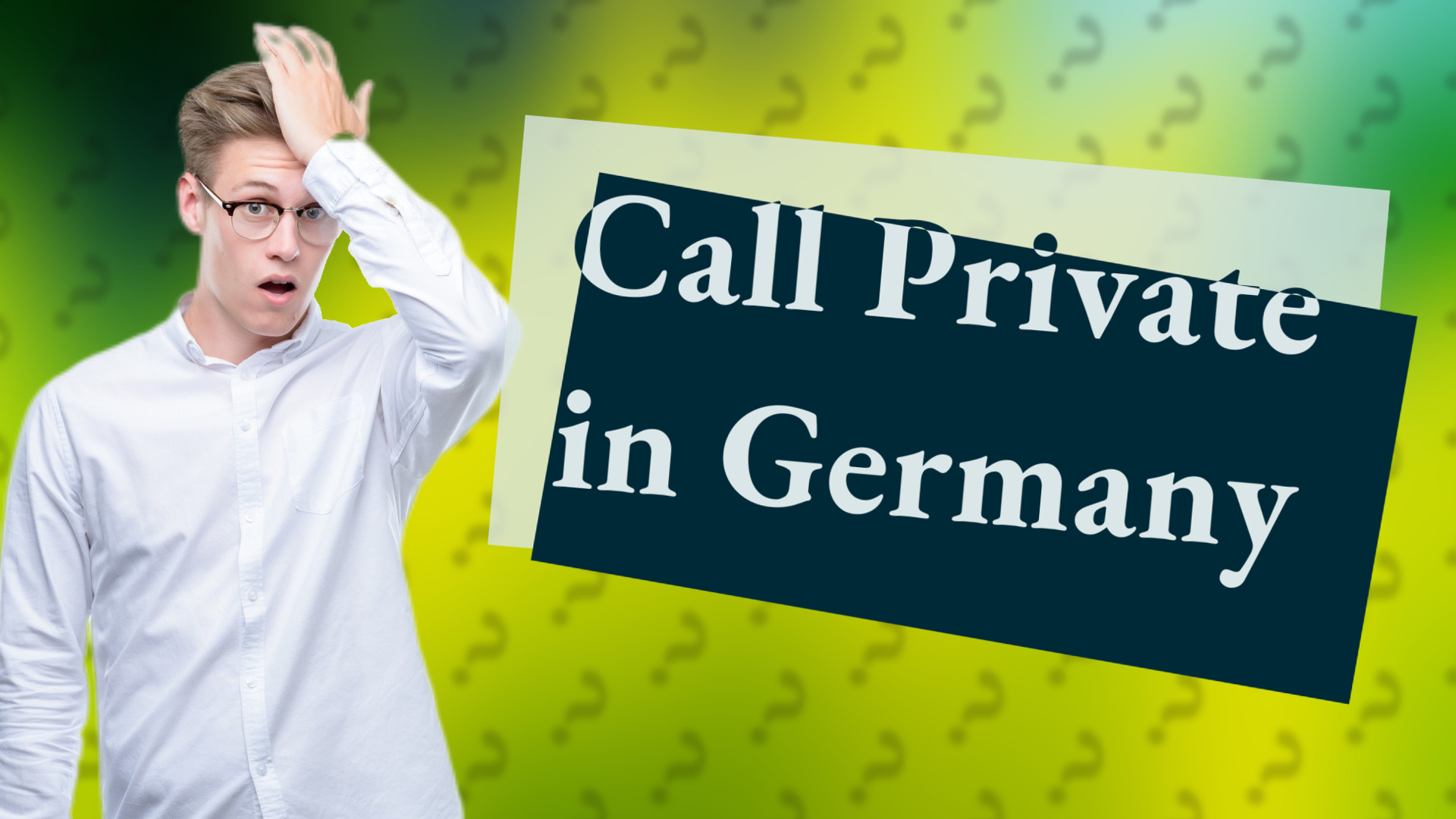 Call Private in Germany