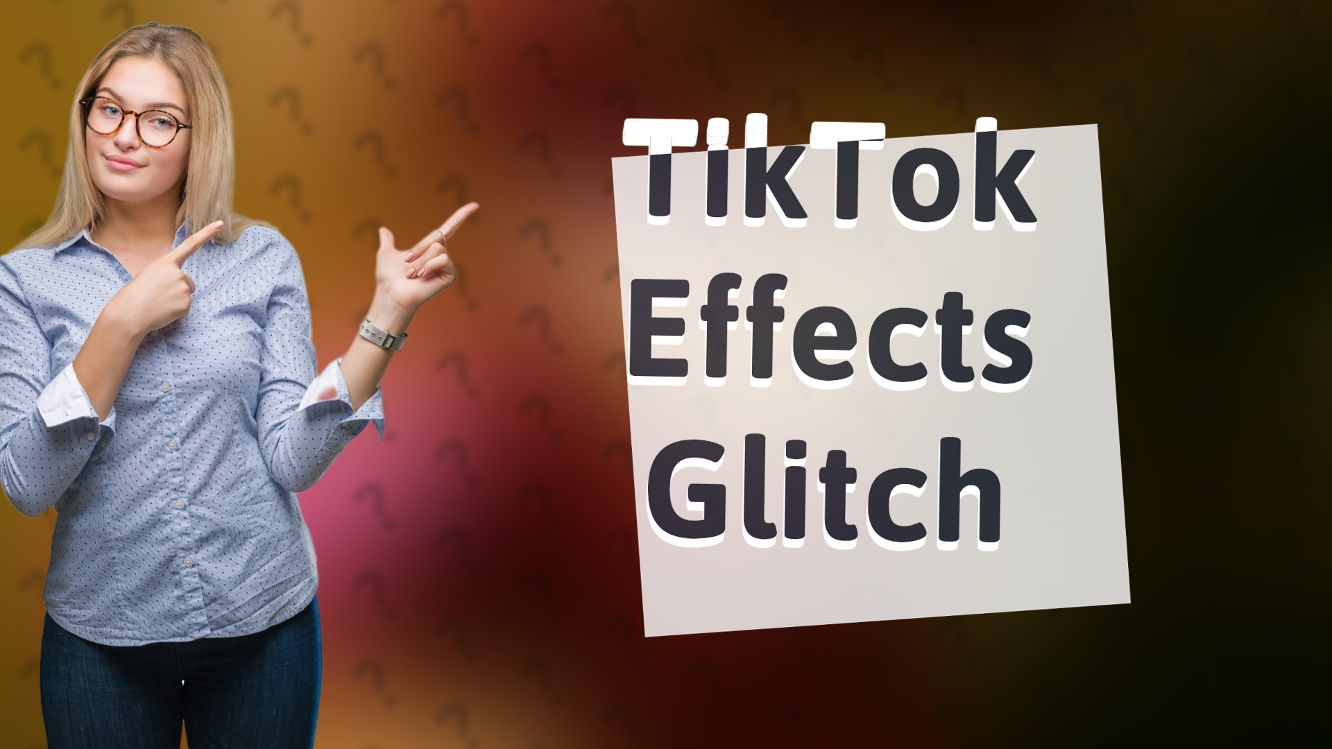TikTok Effects Glitch