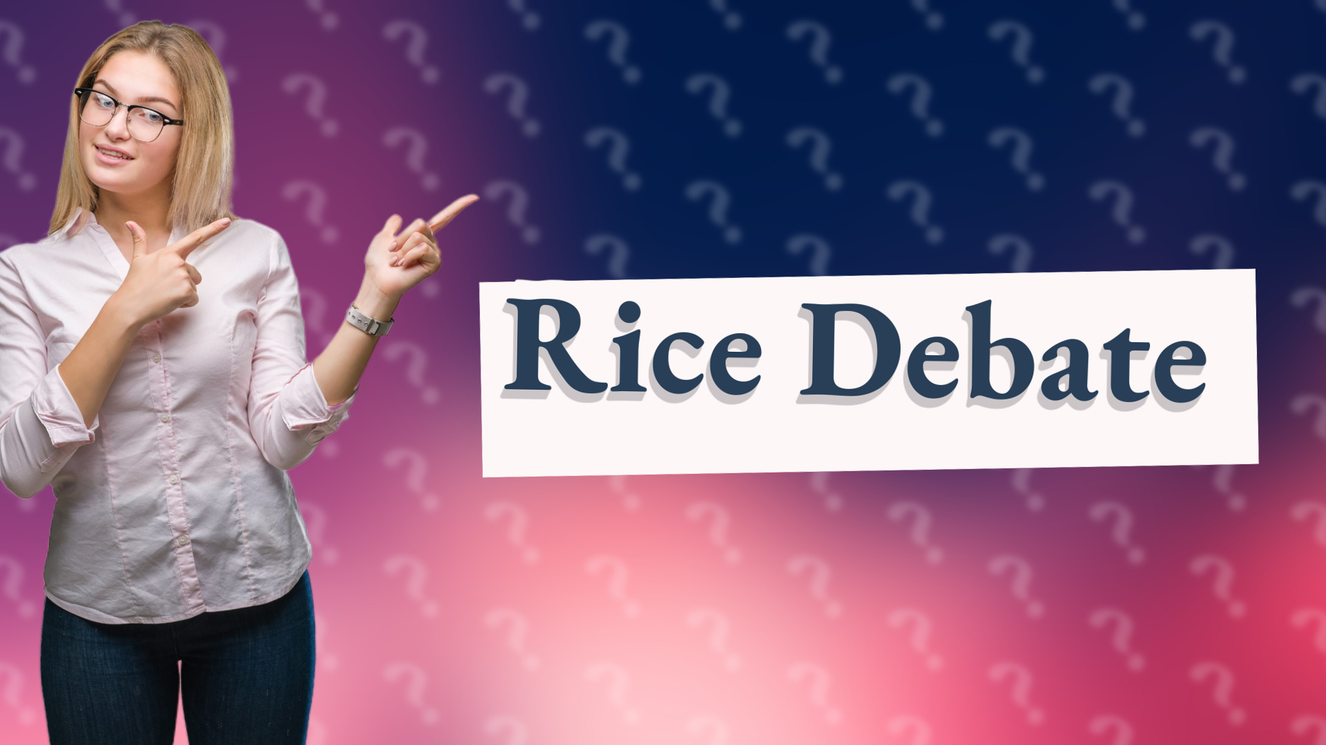 Rice Debate