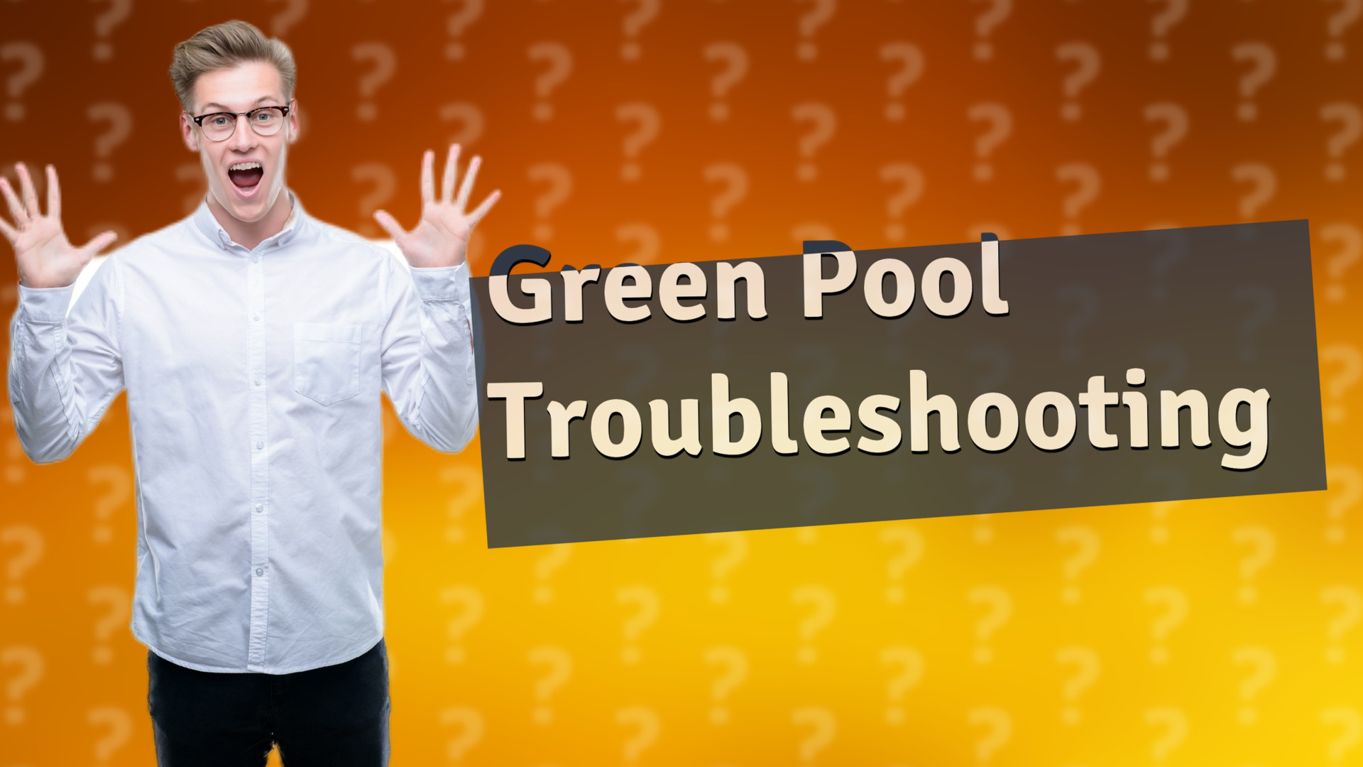 Green Pool Troubleshooting