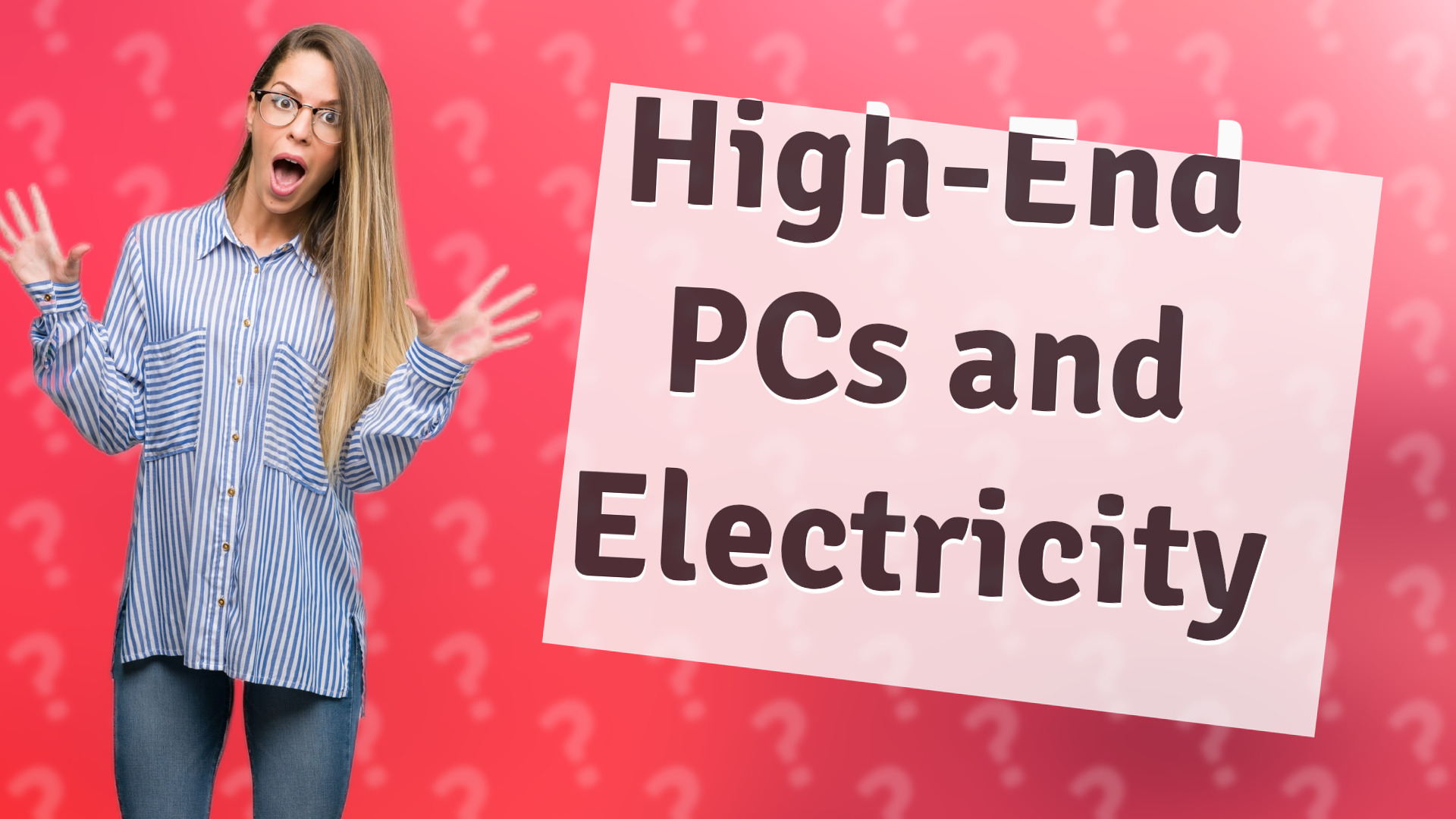 High-End PCs and Electricity