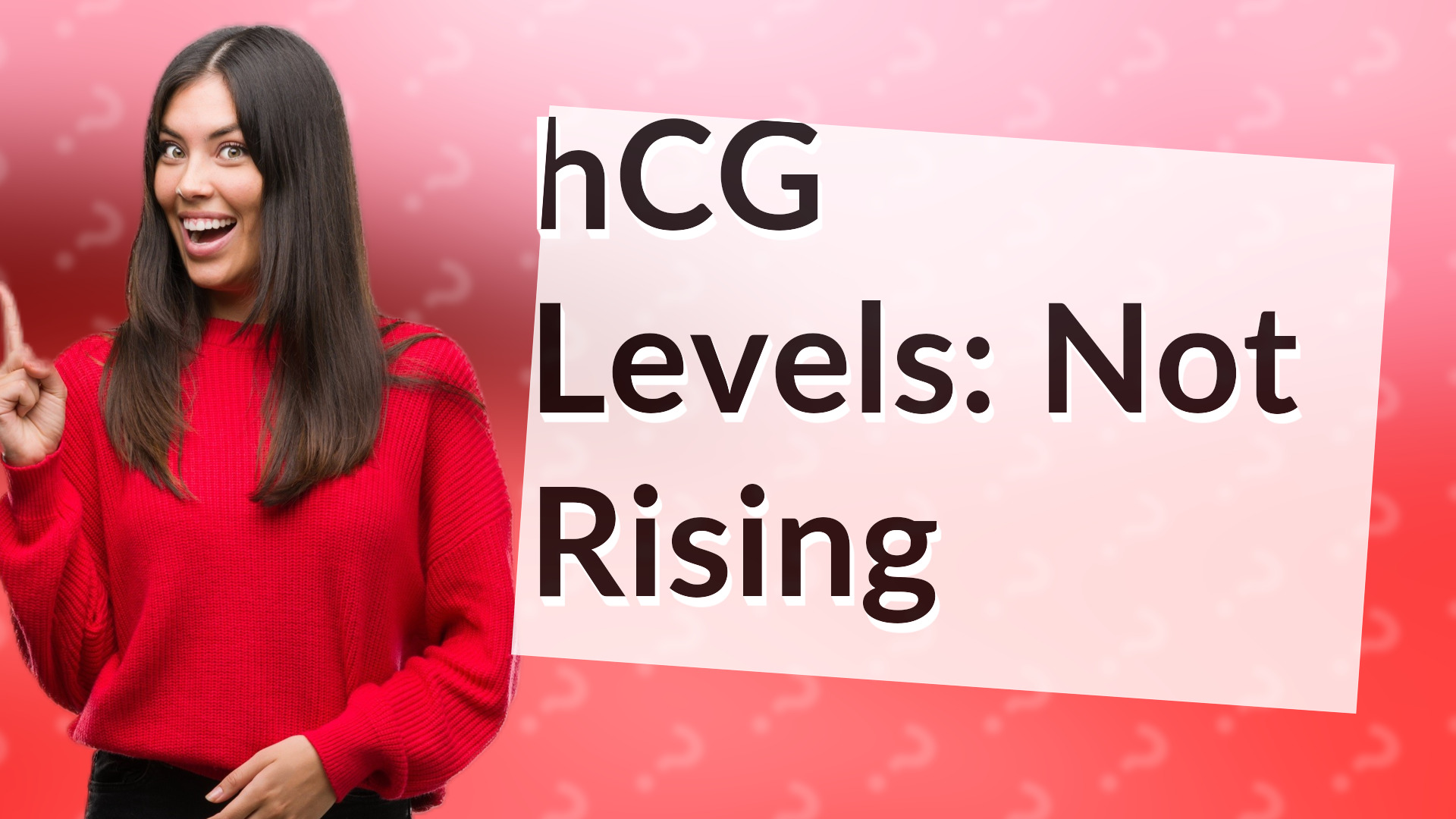 hCG Levels: Not Rising