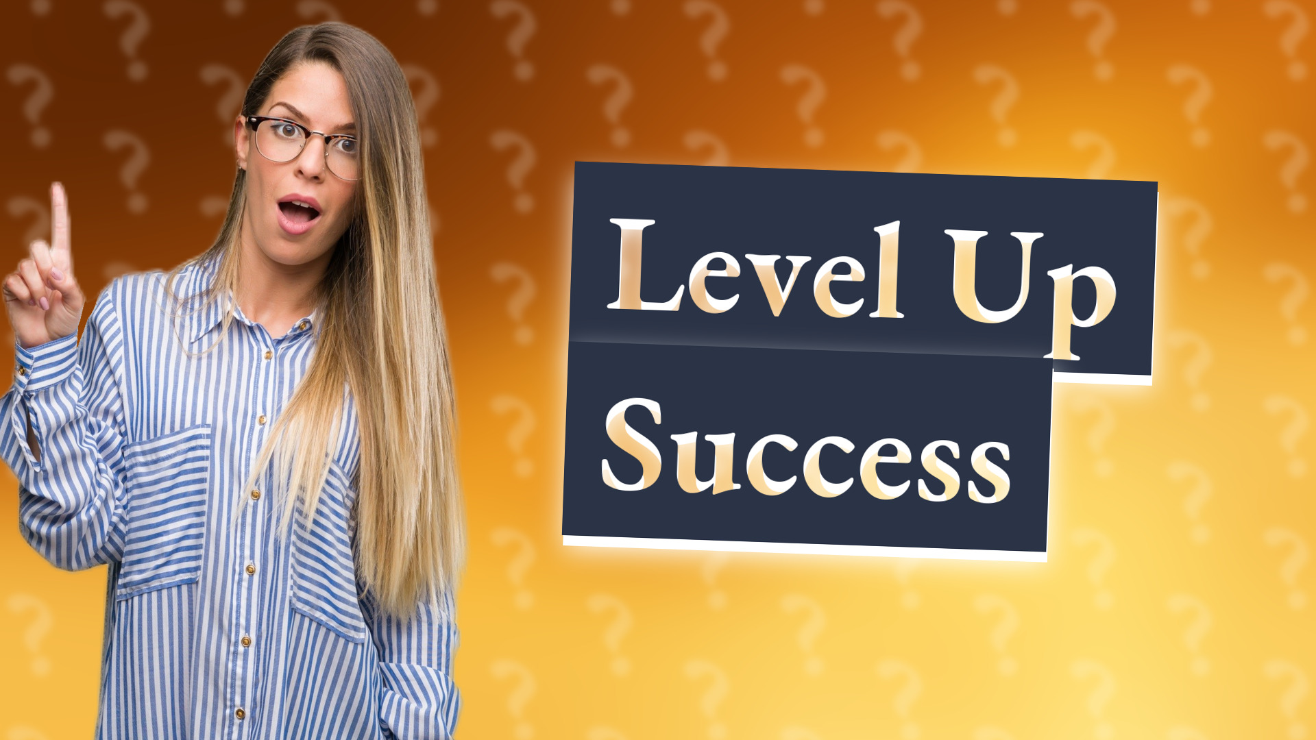 Level Up Success