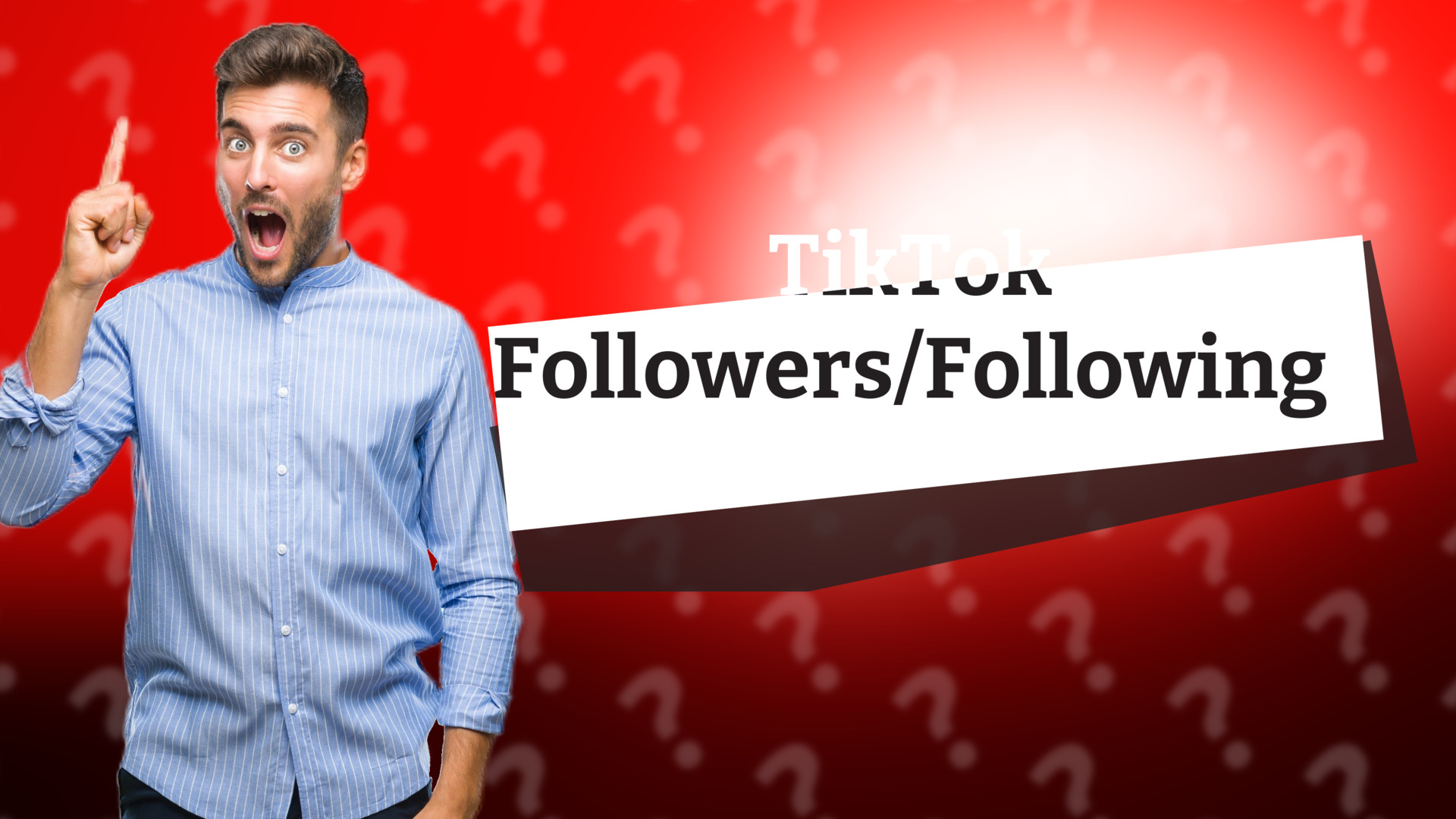 TikTok Followers/Following