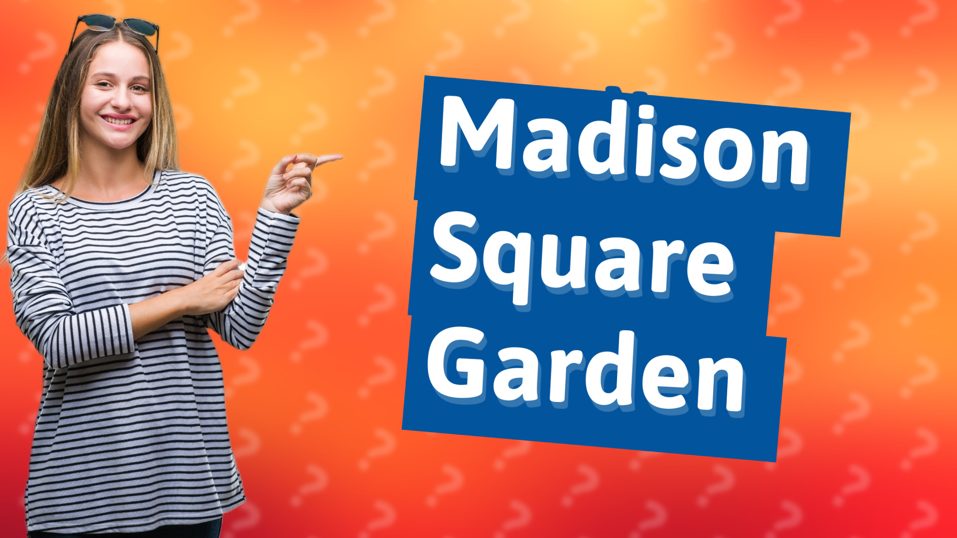 Madison Square Garden