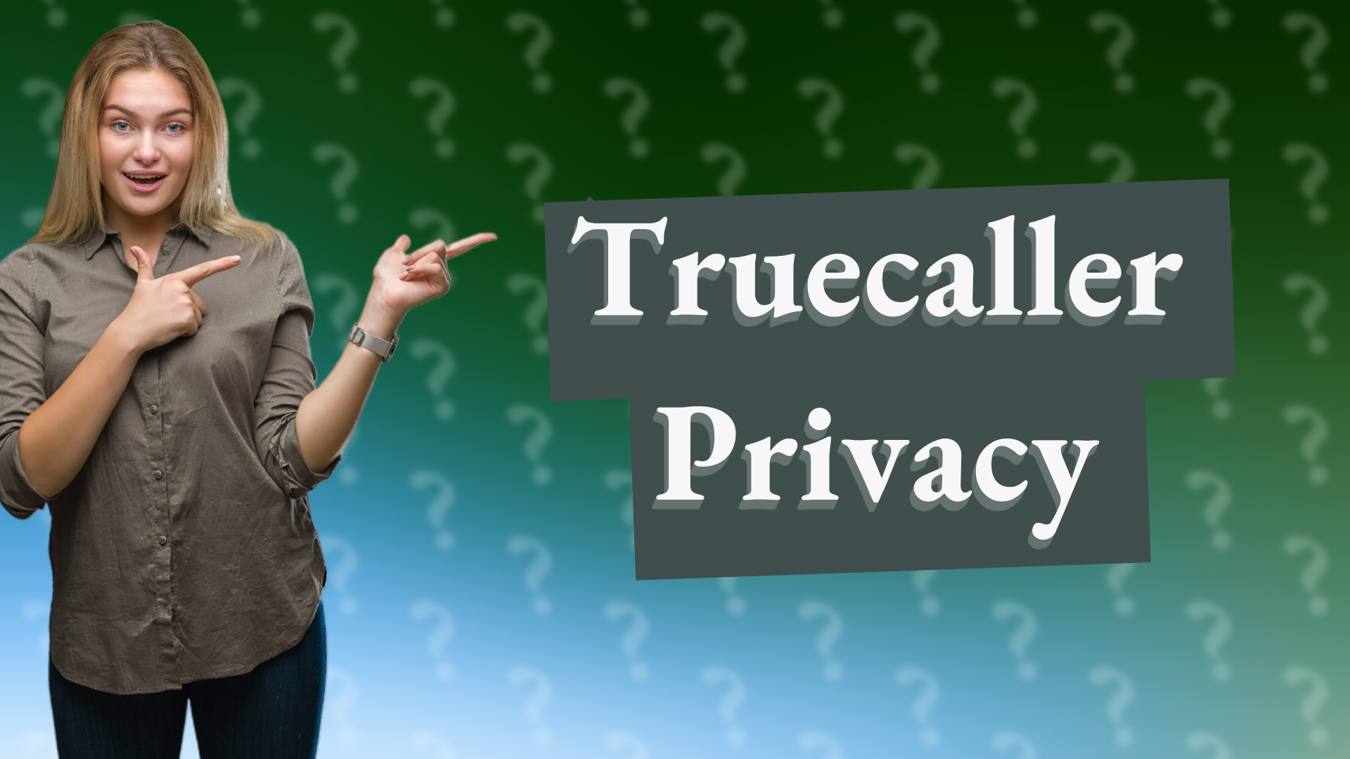 Truecaller Privacy
