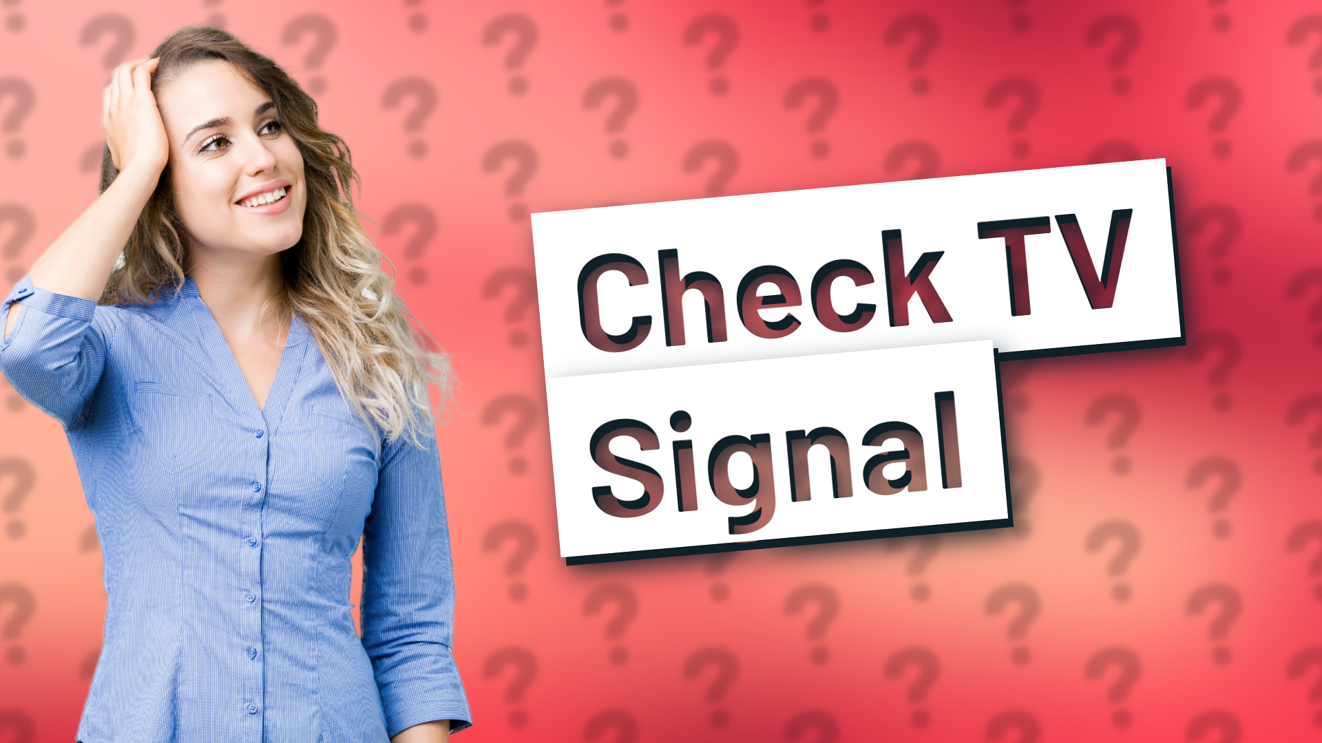 Check TV Signal