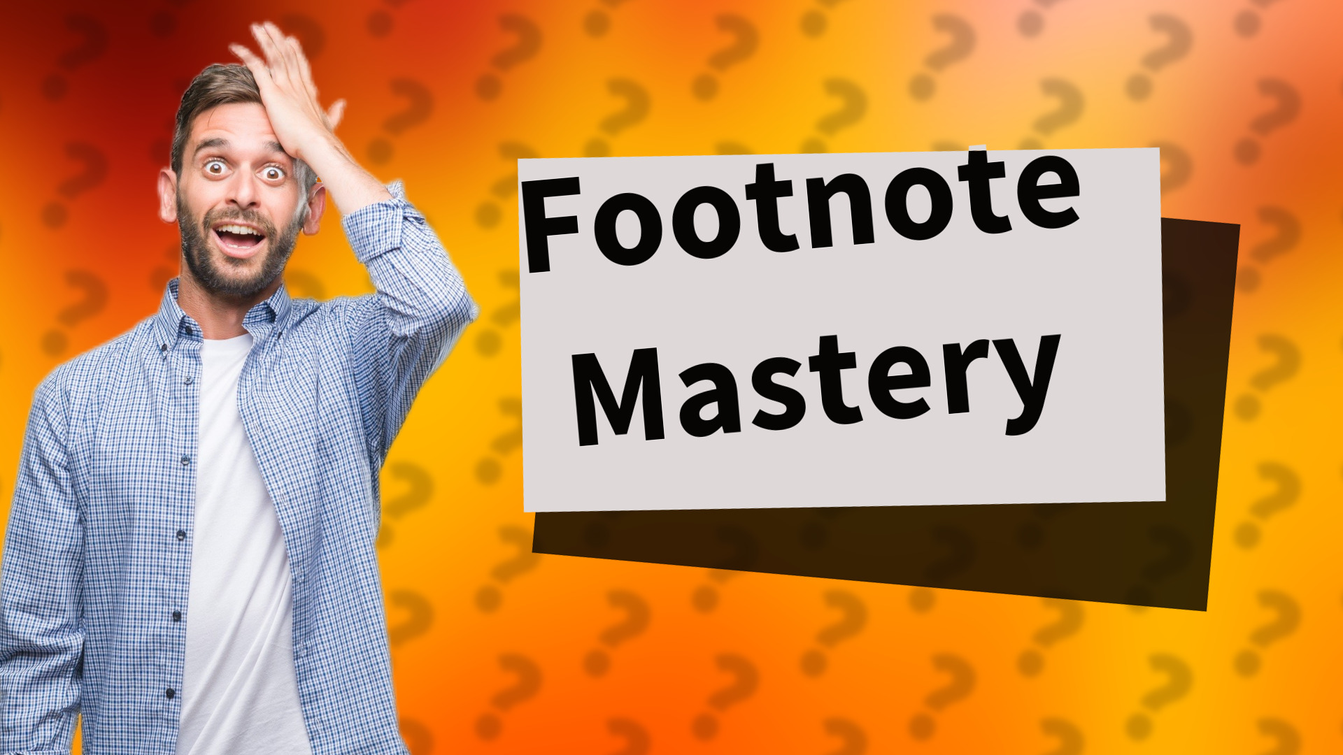 Footnote Mastery