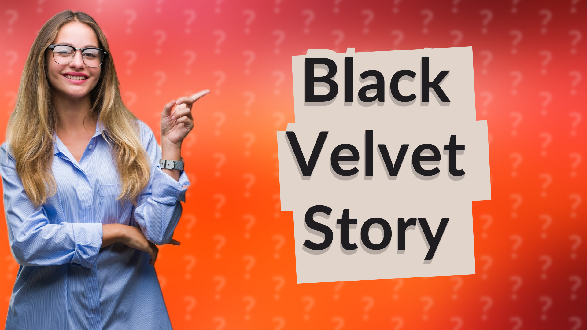 Black Velvet Story