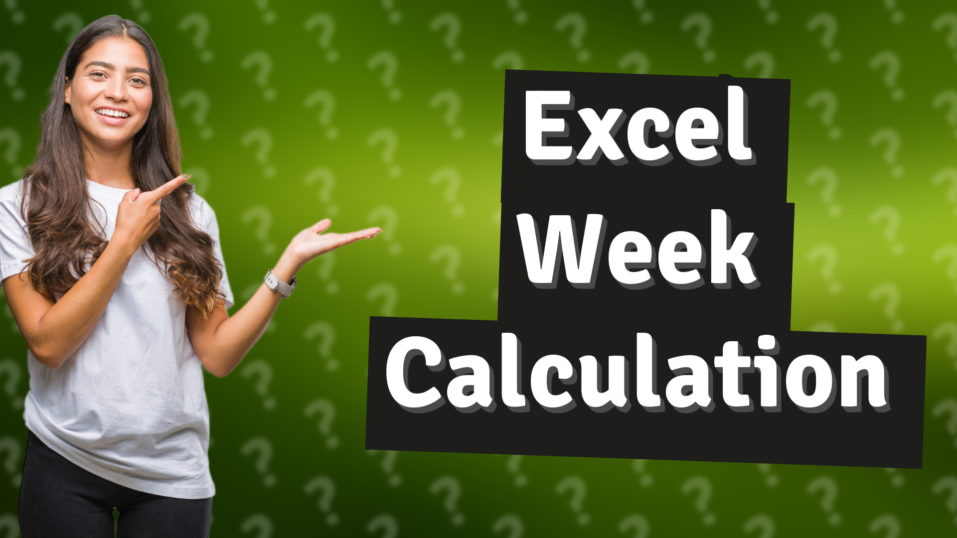 Excel Week Calculation