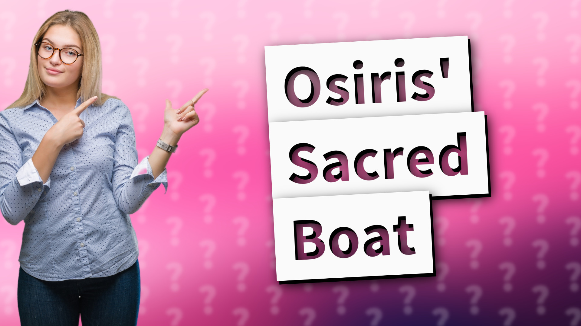 Osiris' Sacred Boat
