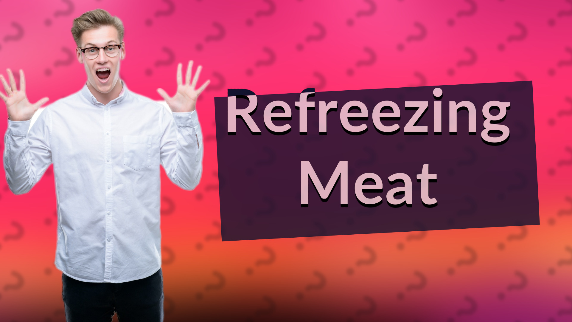 Refreezing Meat