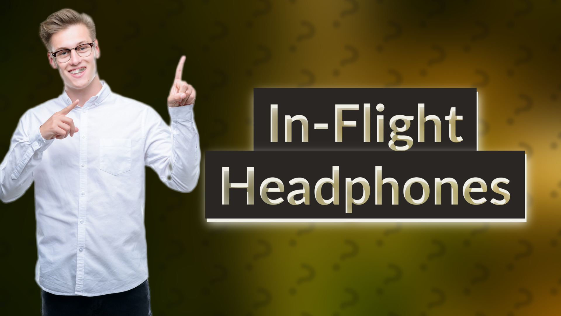 In-Flight Headphones