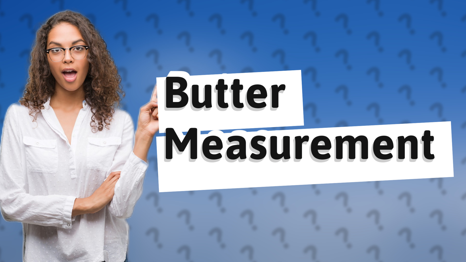 Butter Measurement