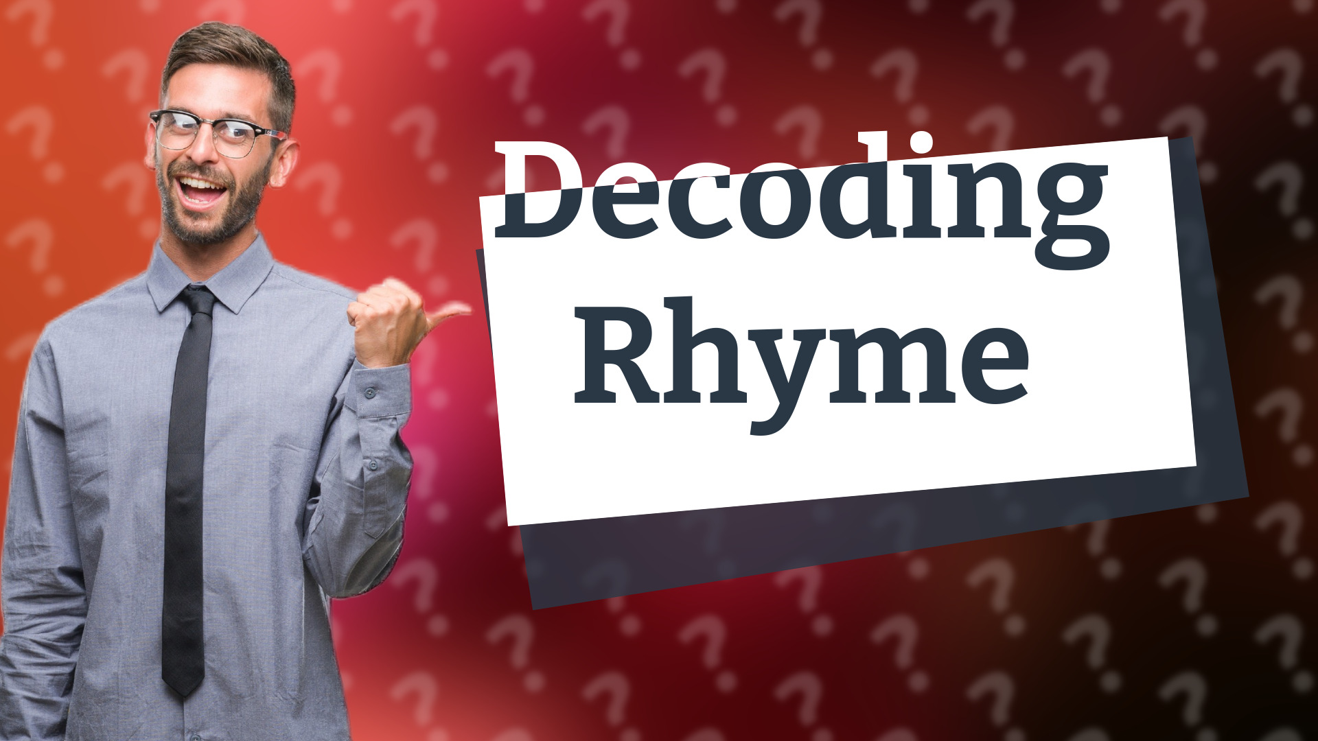 Decoding Rhyme