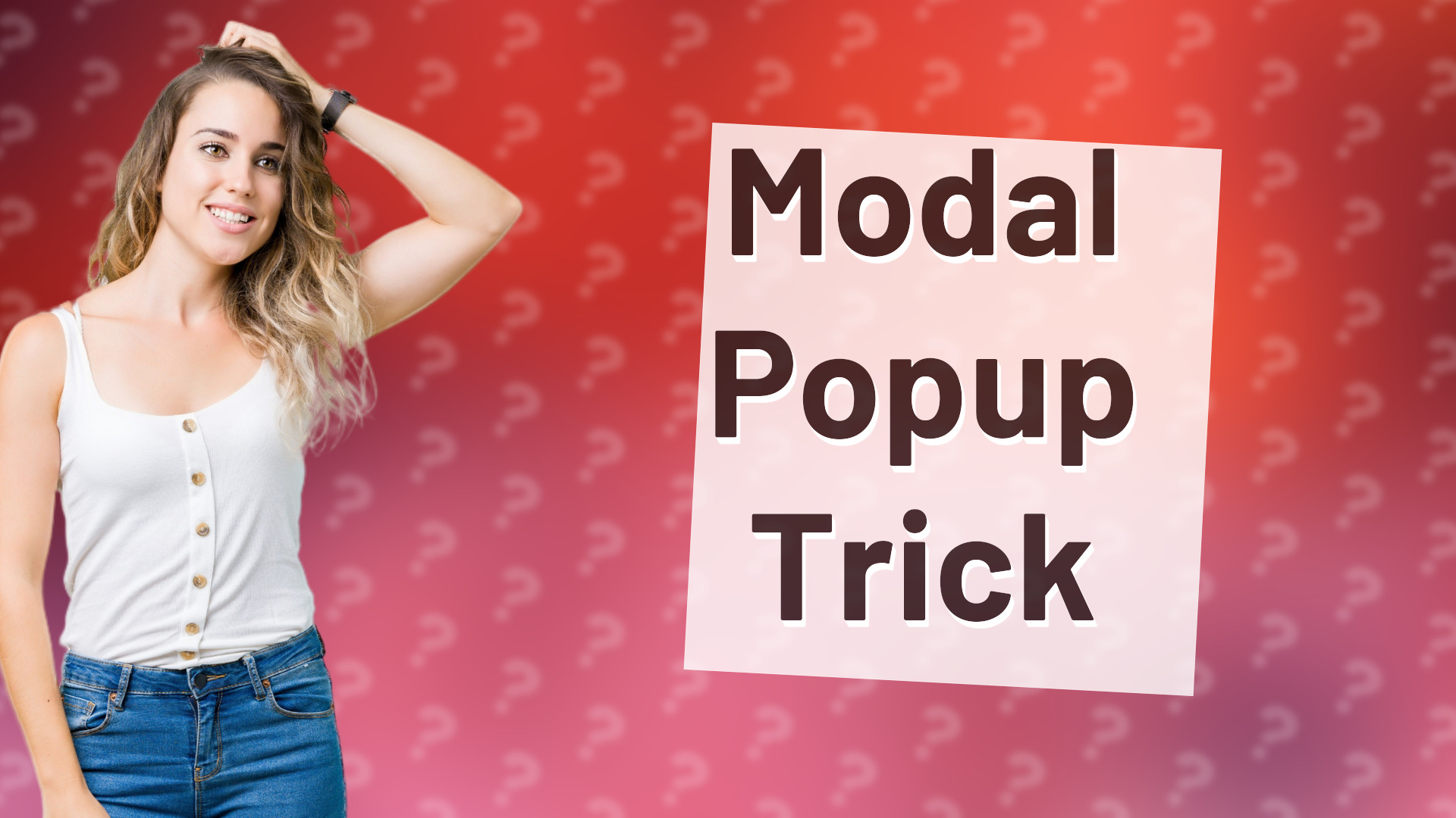 Modal Popup Trick