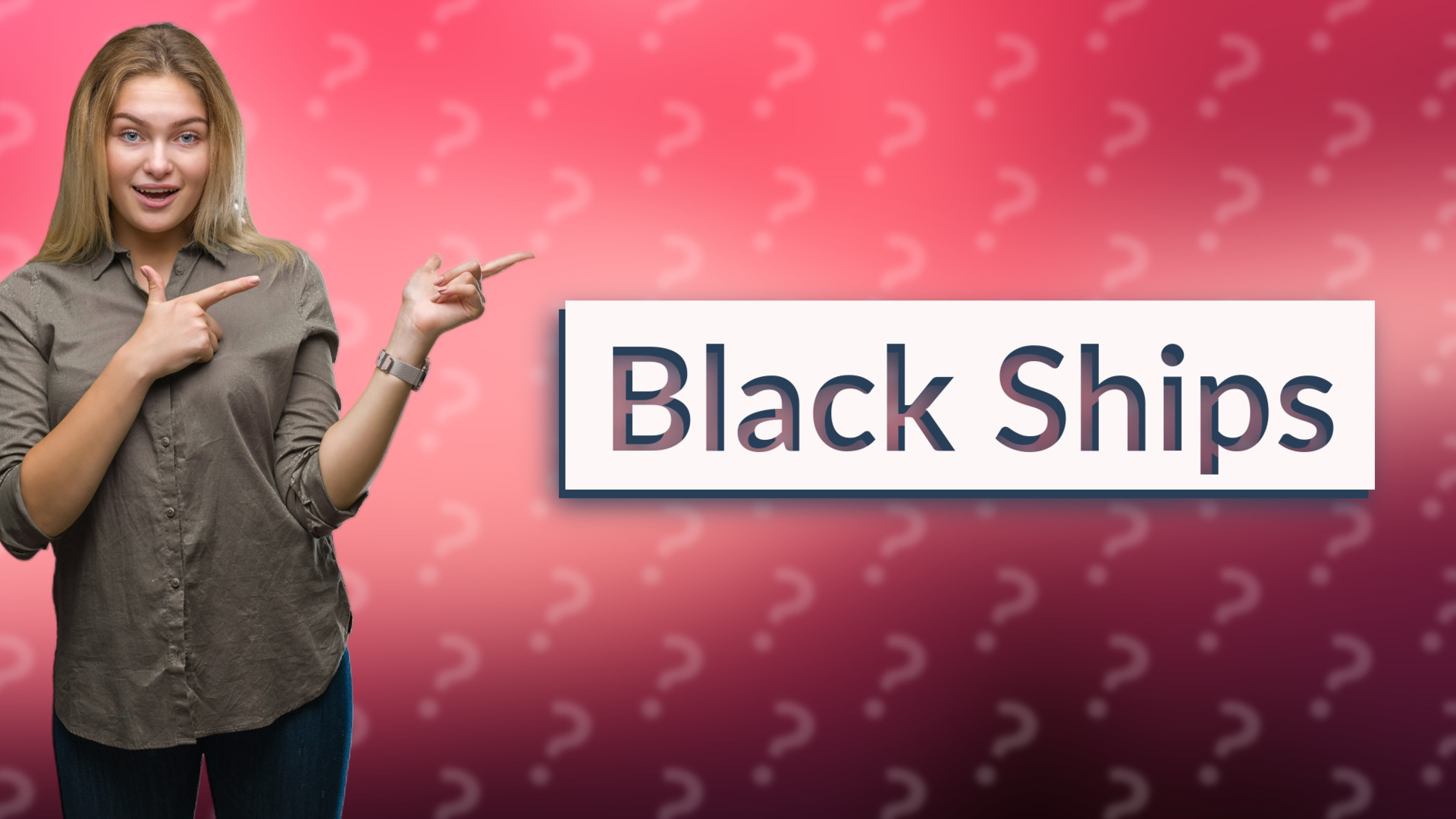 Black Ships