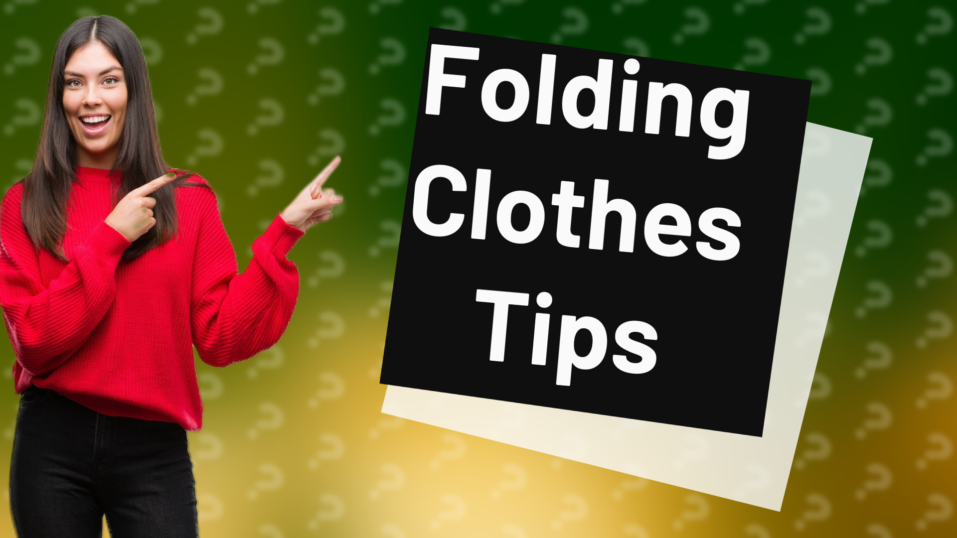 Folding Clothes Tips