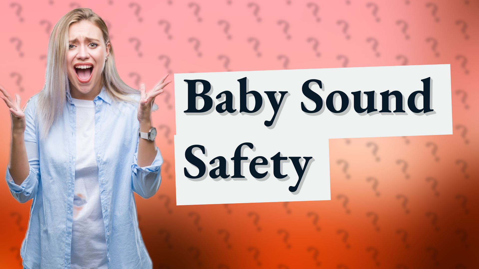 Baby Sound Safety