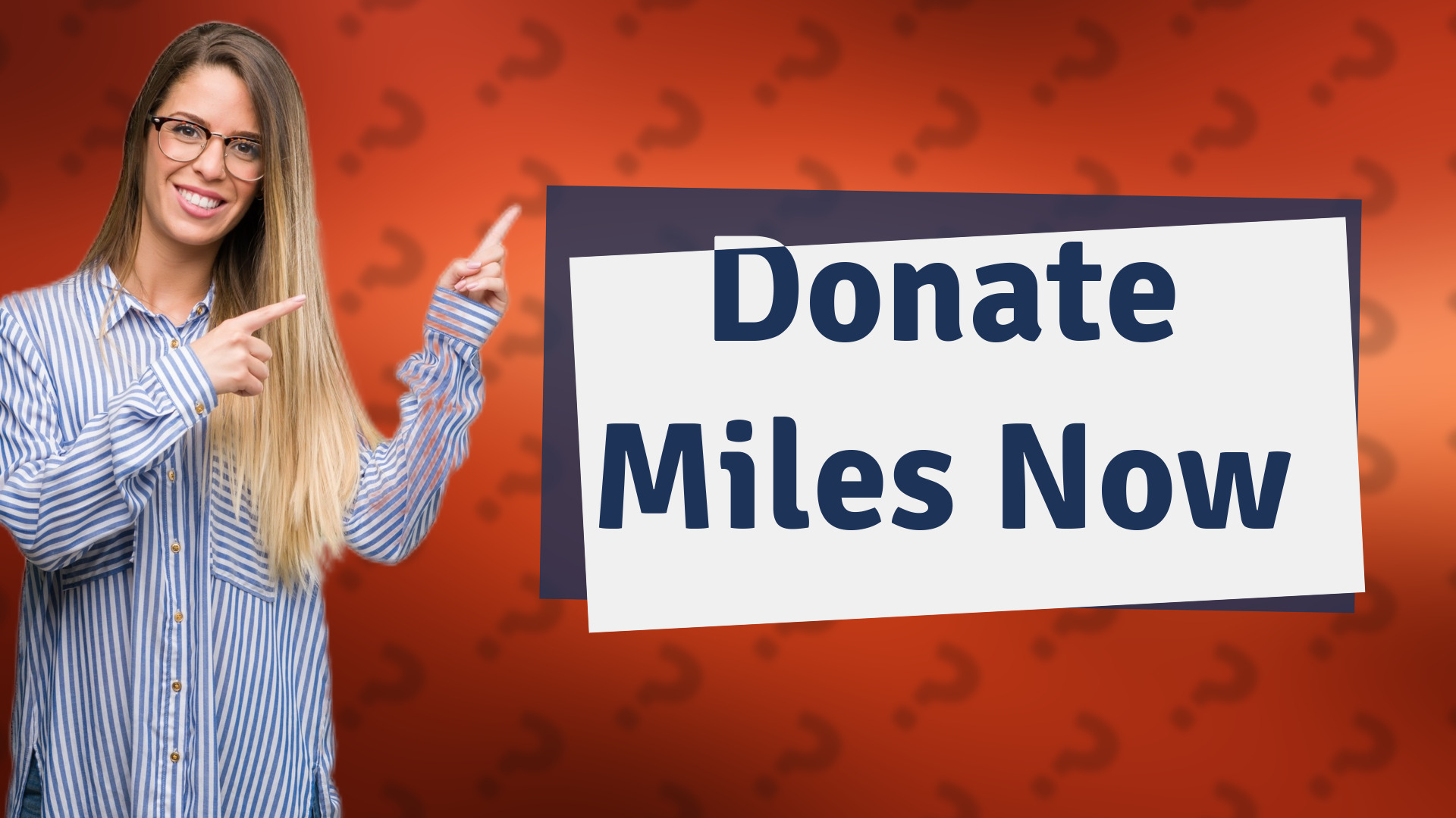 Donate Miles Now