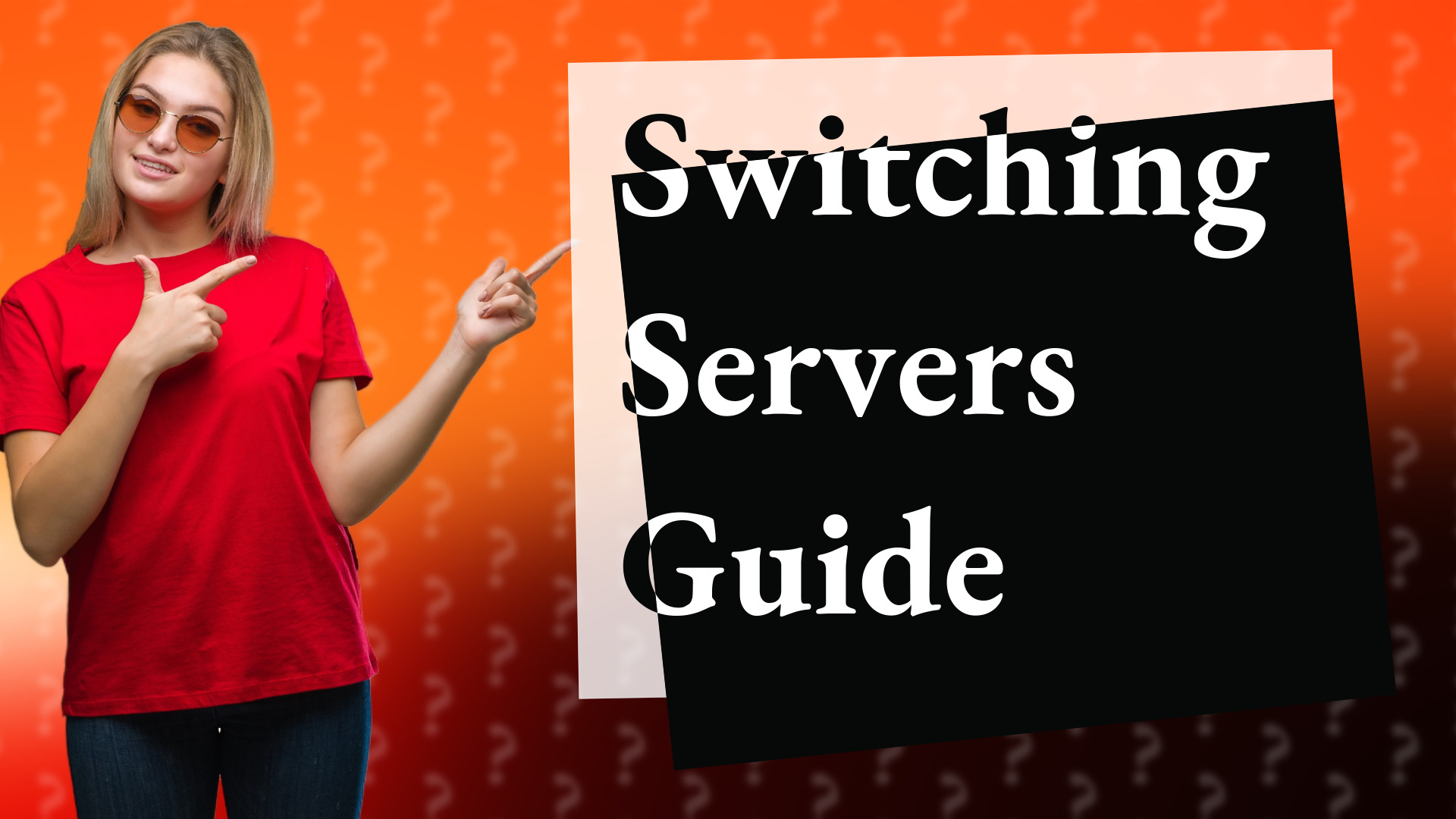 Switching Servers Guide