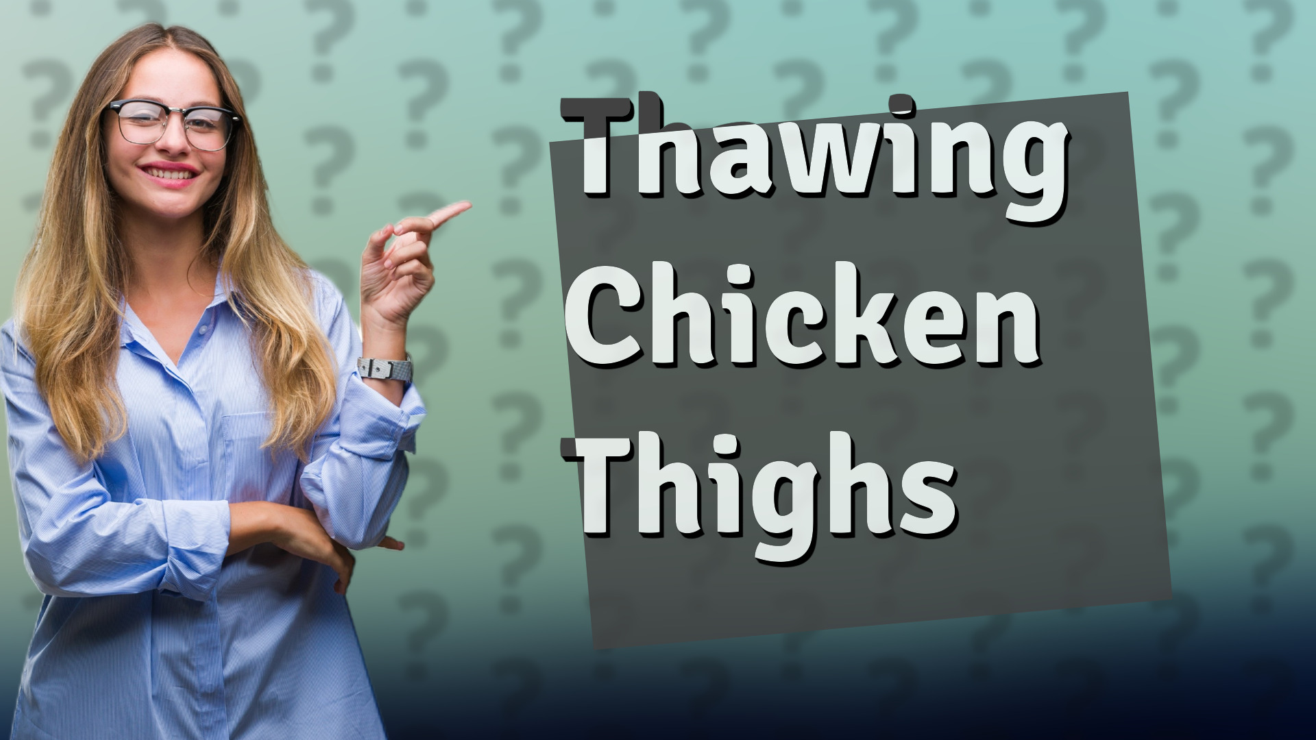 Thawing Chicken Thighs