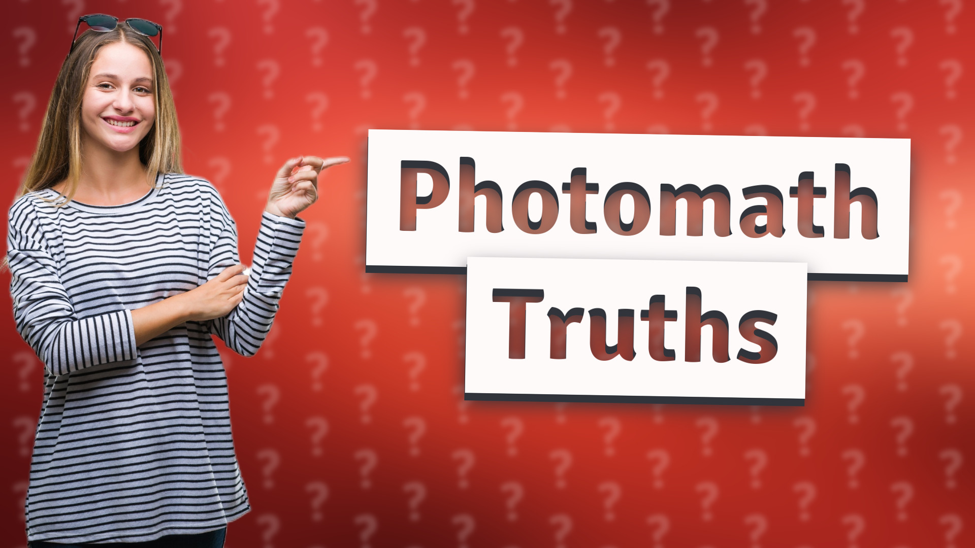 Photomath Truths