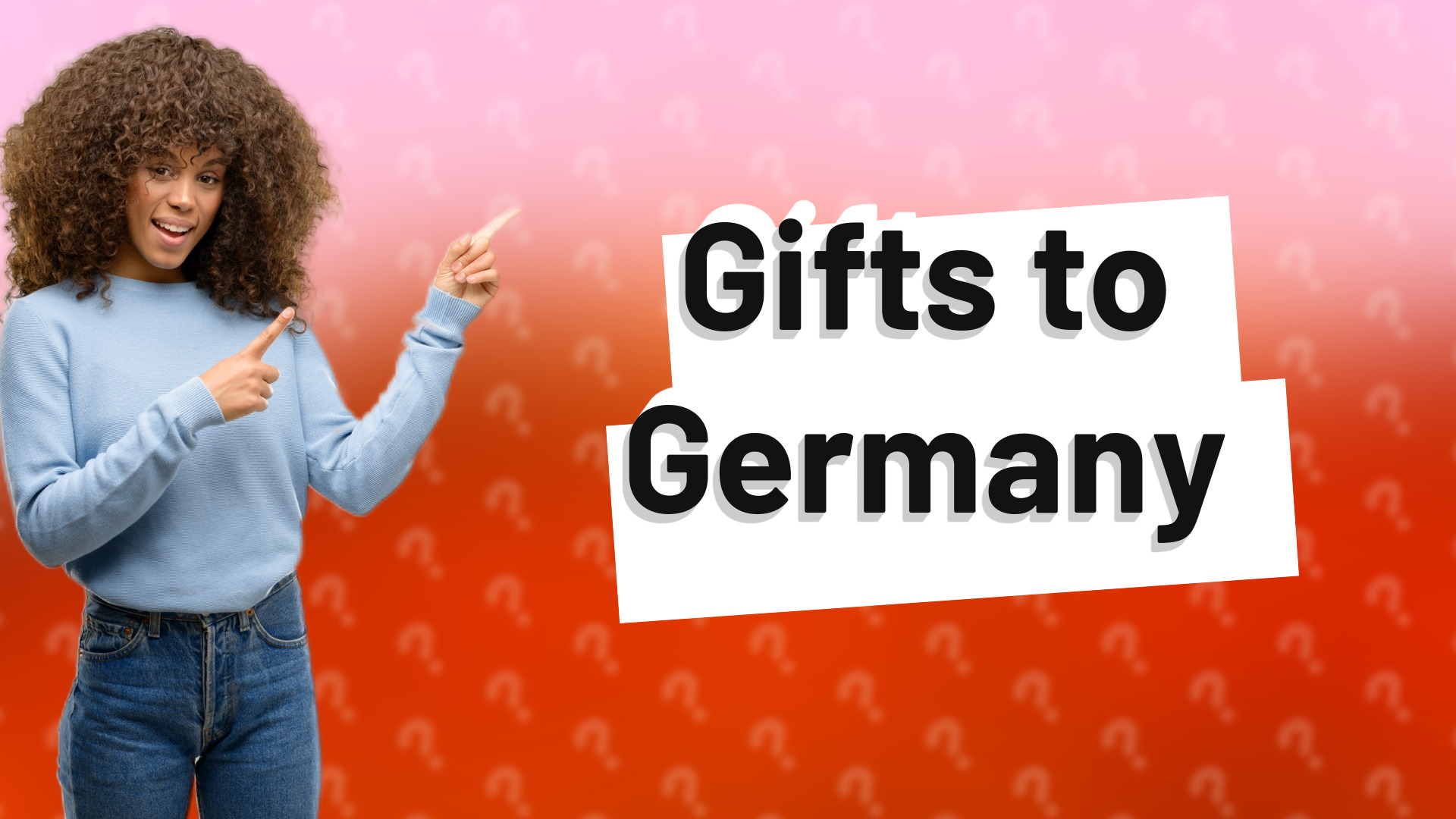 Gifts to Germany