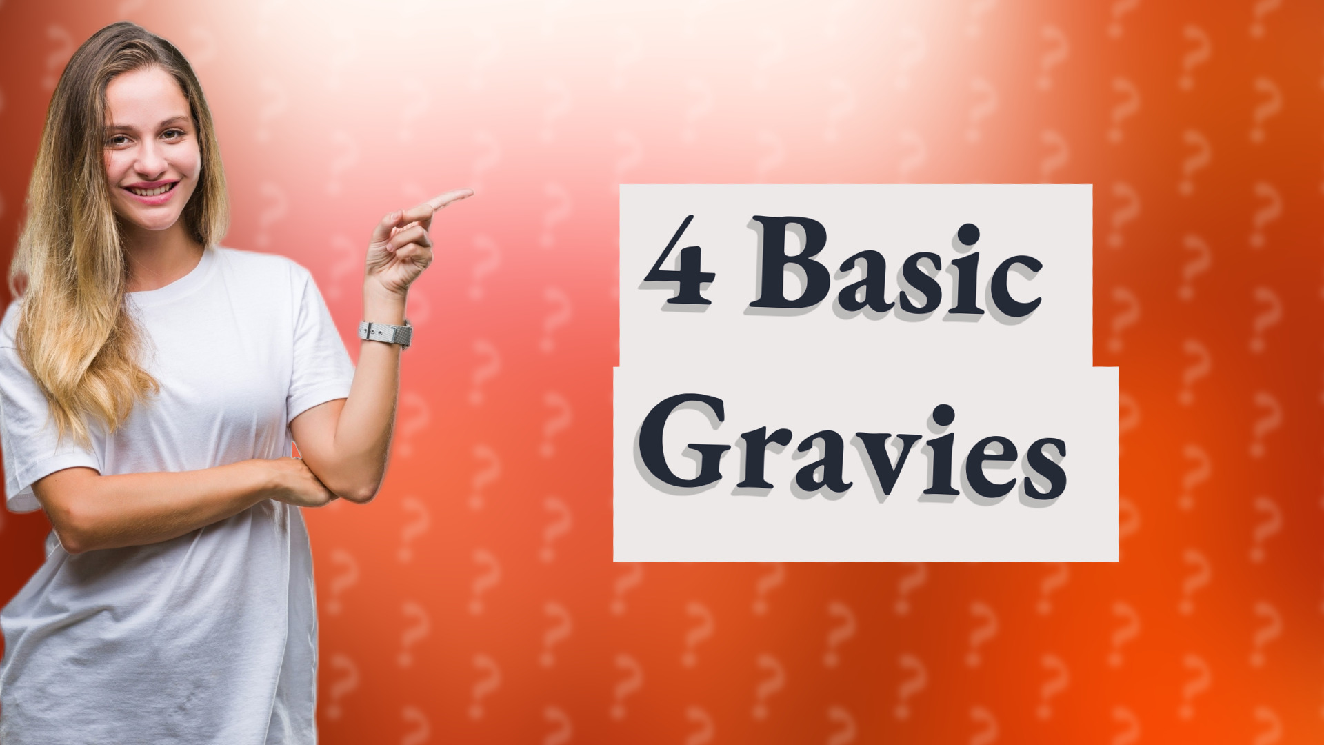 4 Basic Gravies
