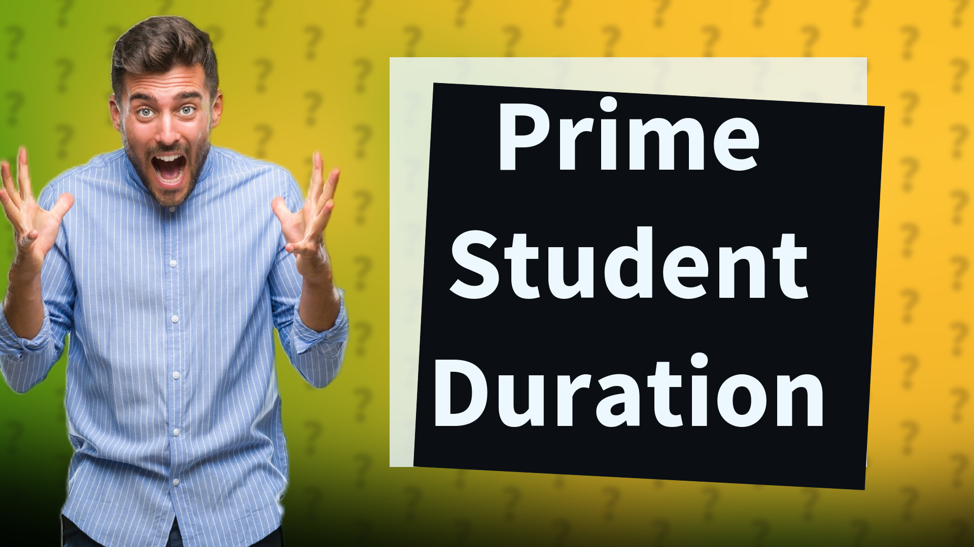 Prime Student Duration