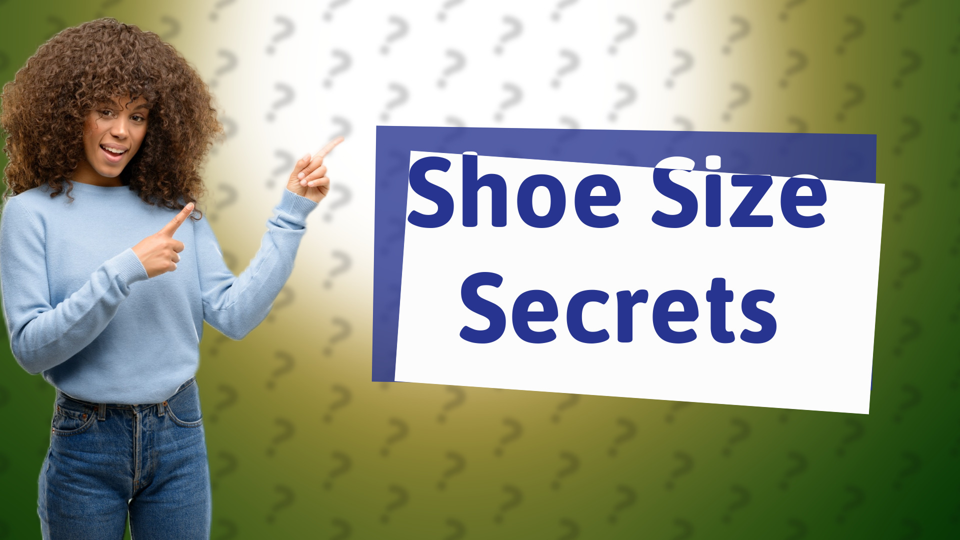 Shoe Size Secrets