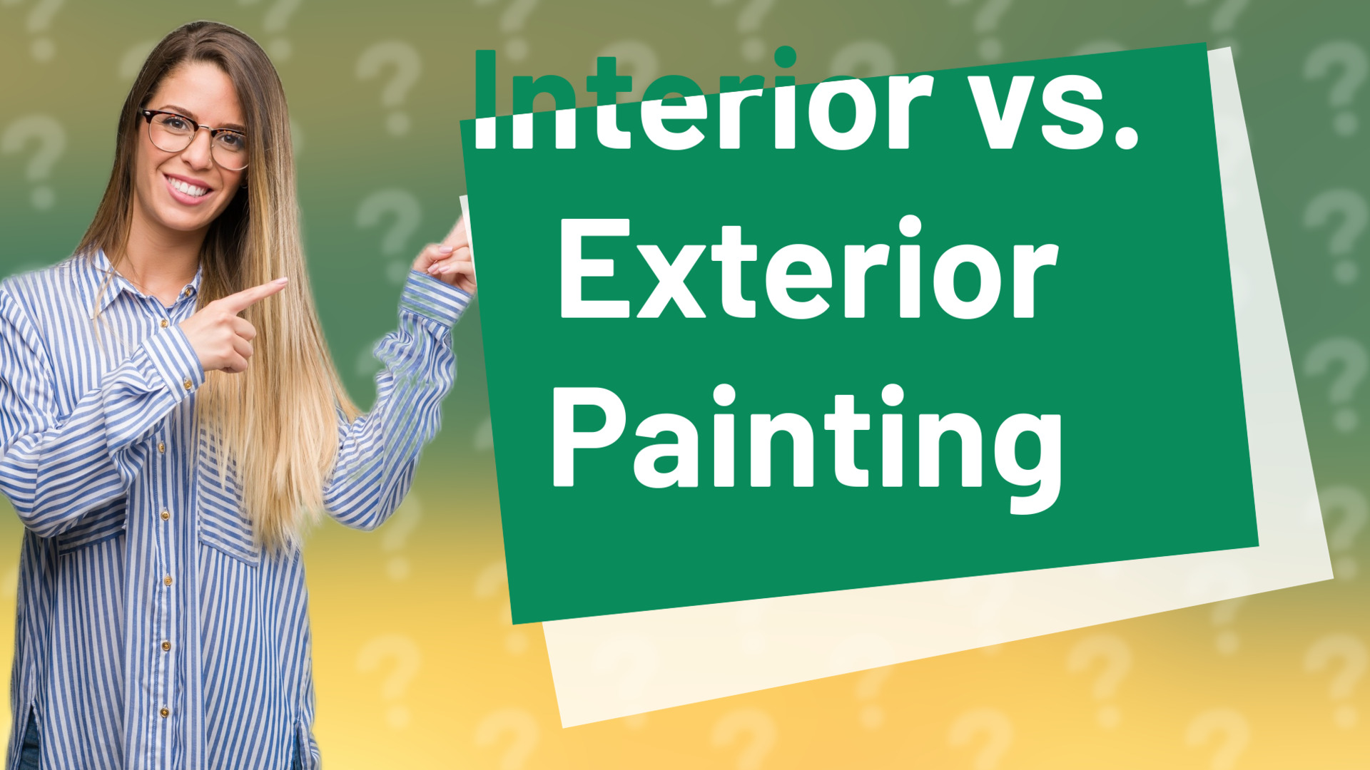 Interior vs. Exterior Painting