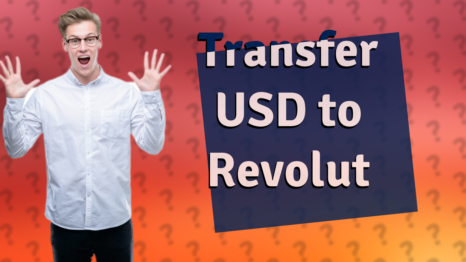 Transfer USD to Revolut